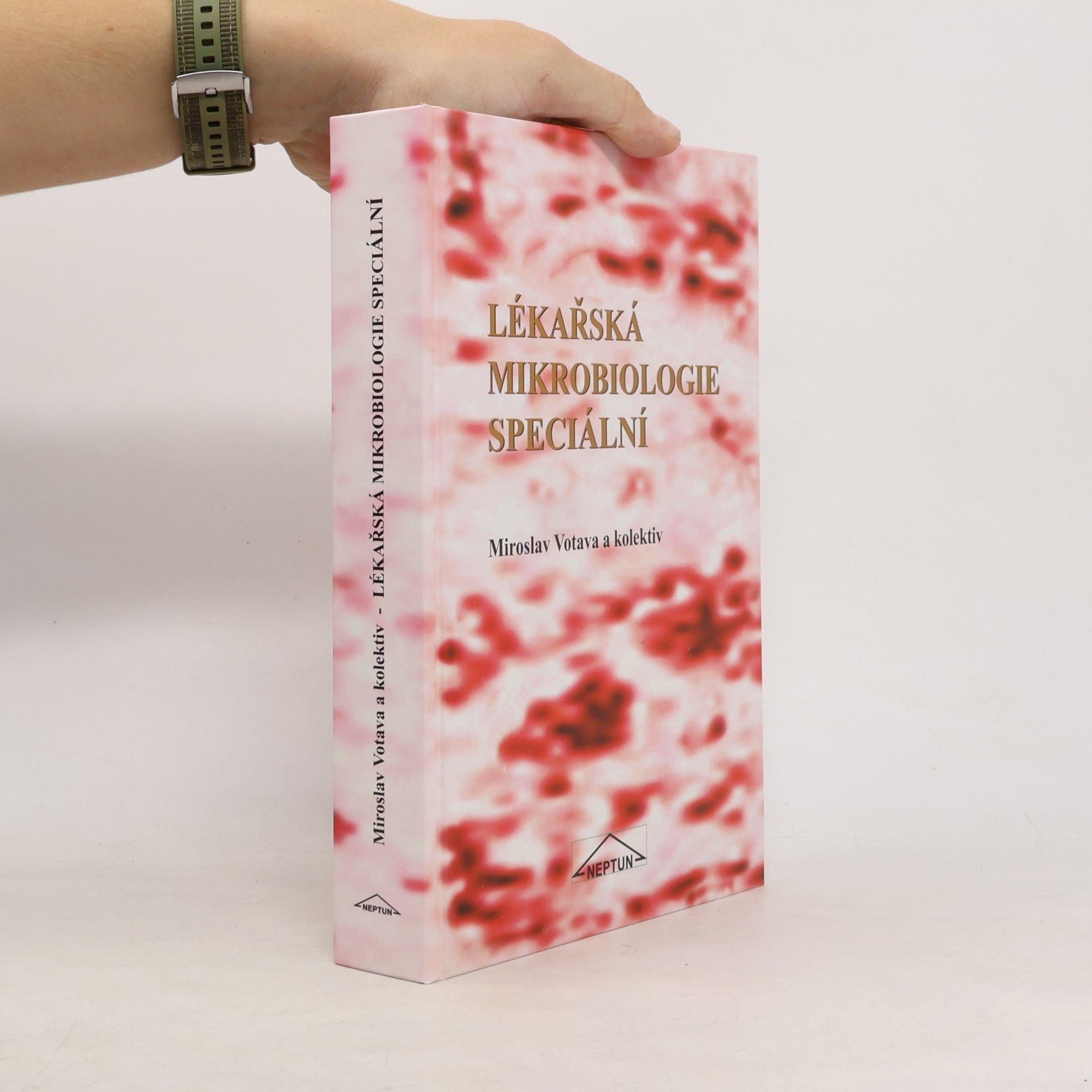 Miroslav Votava Lékařská mikrobiologie speciální