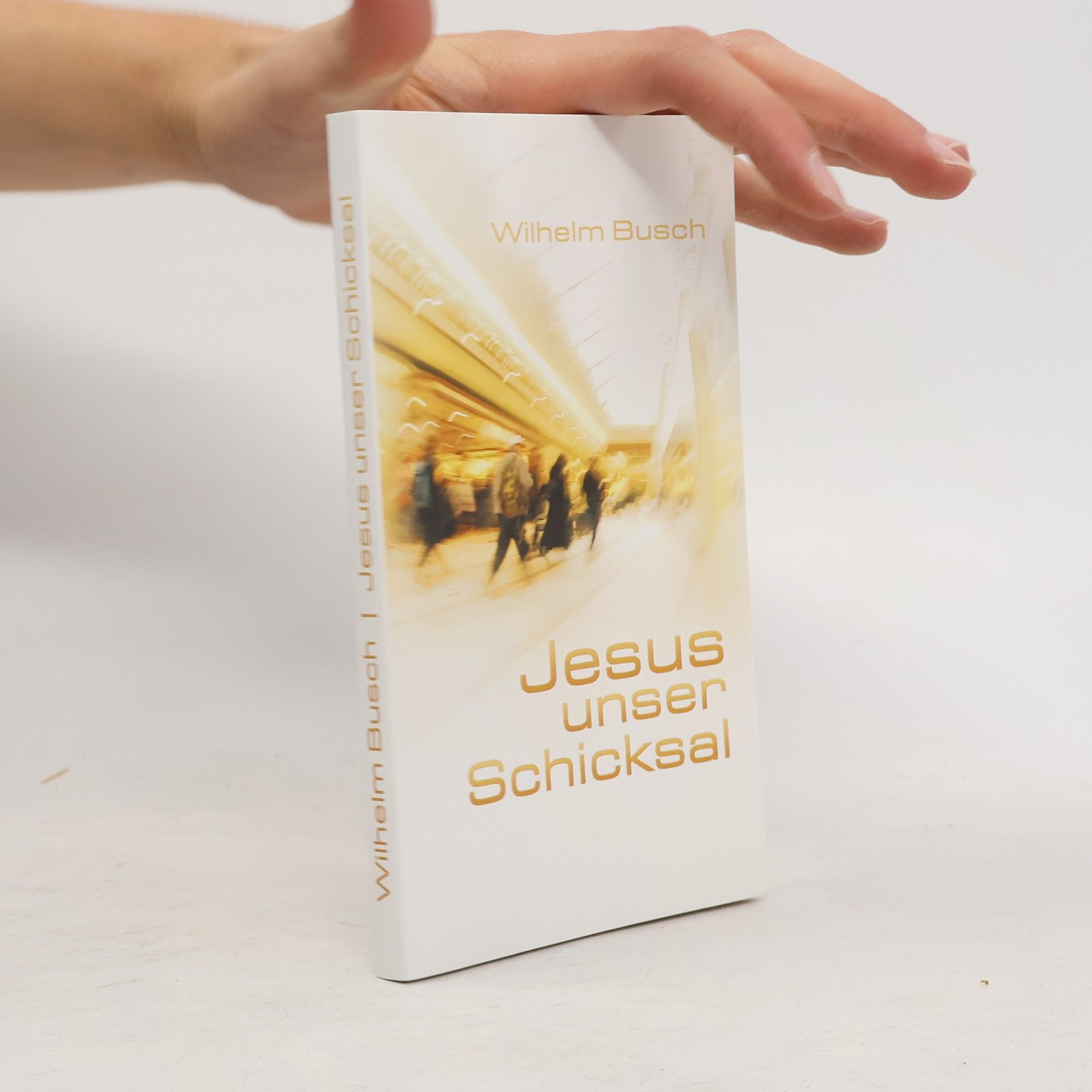 Wilhelm Busch Jesus unser Schicksal