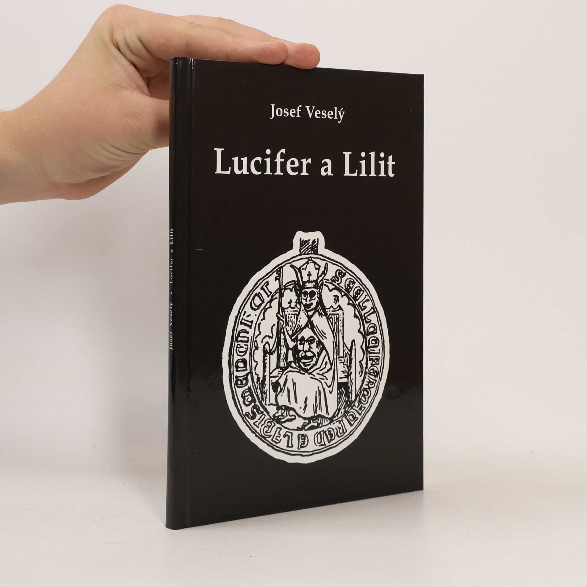 Josef Veselý Lucifer a Lilit