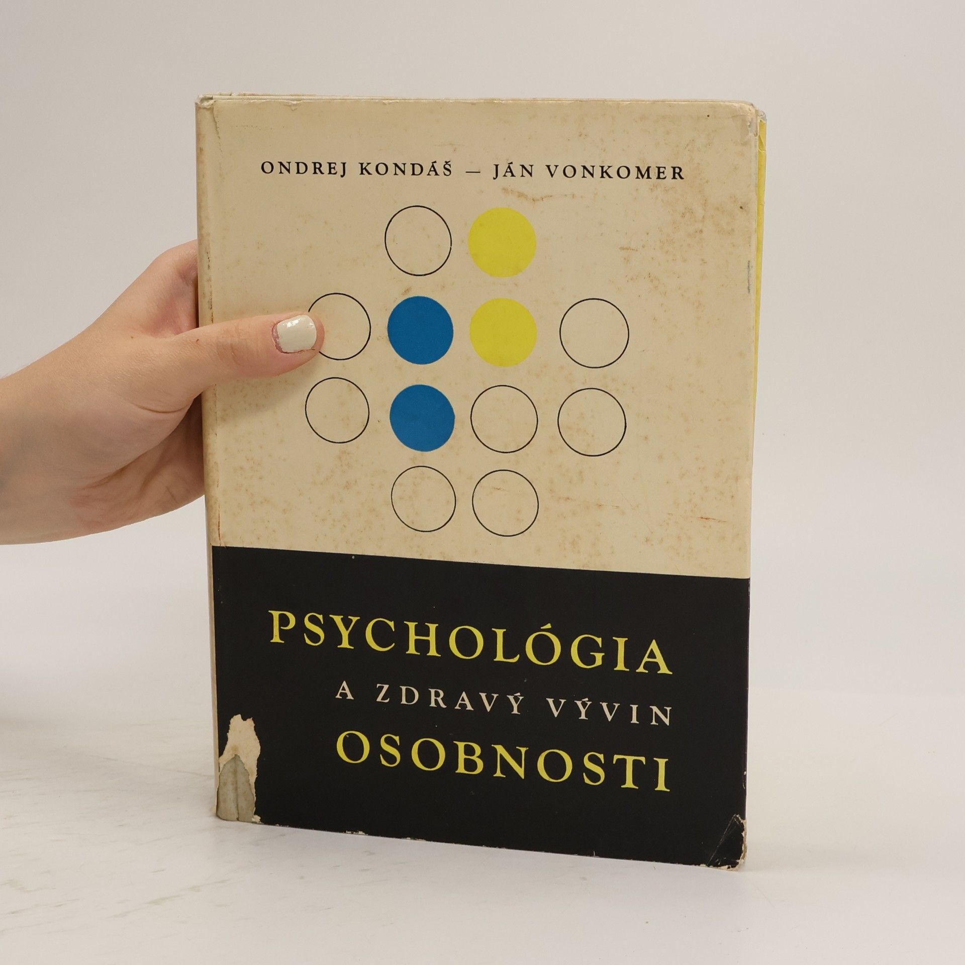 Ondrej Kondáš Psychológia a zdravý vývin osobnosti