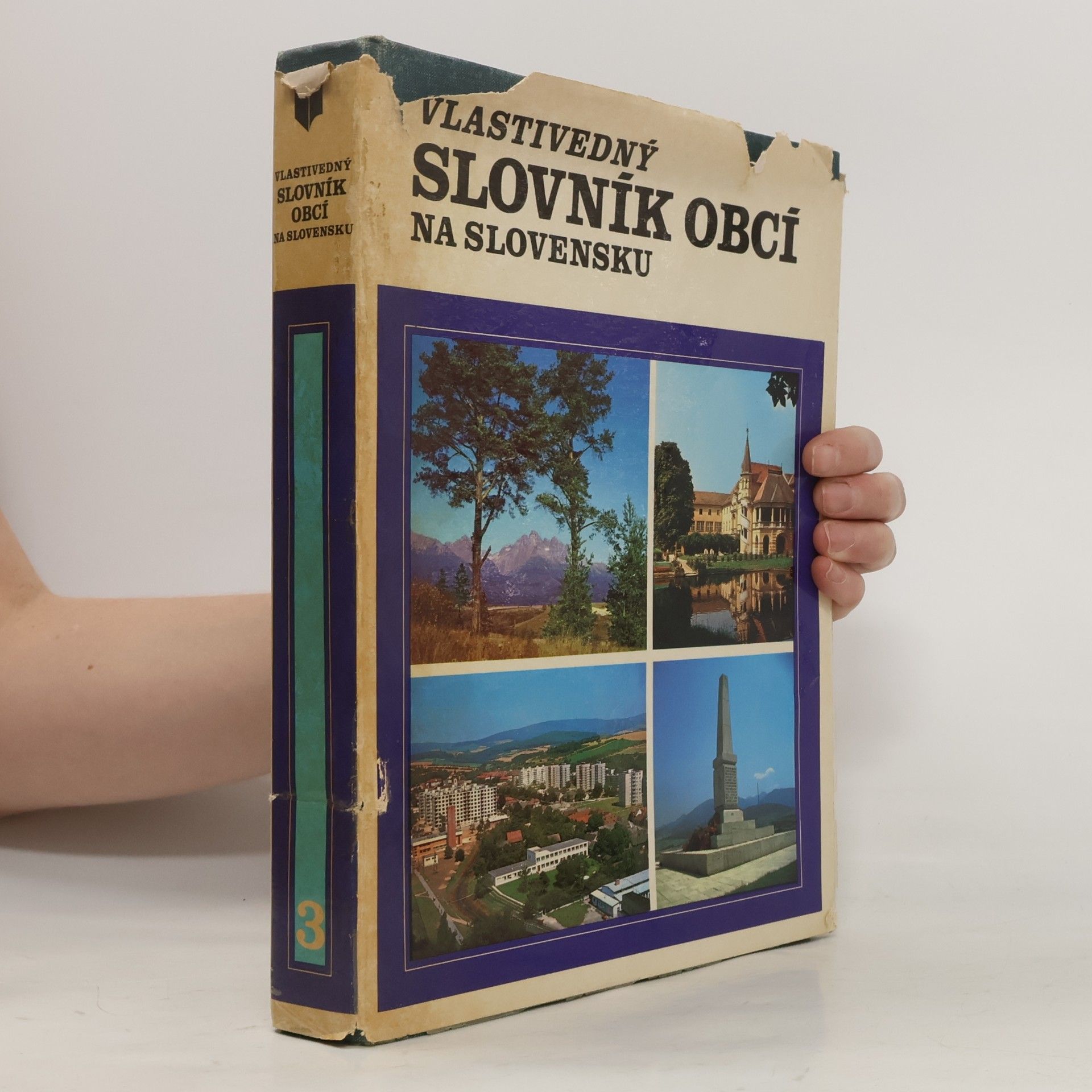 Various authors Vlastivedný slovník obcí na Slovensku 1-3
