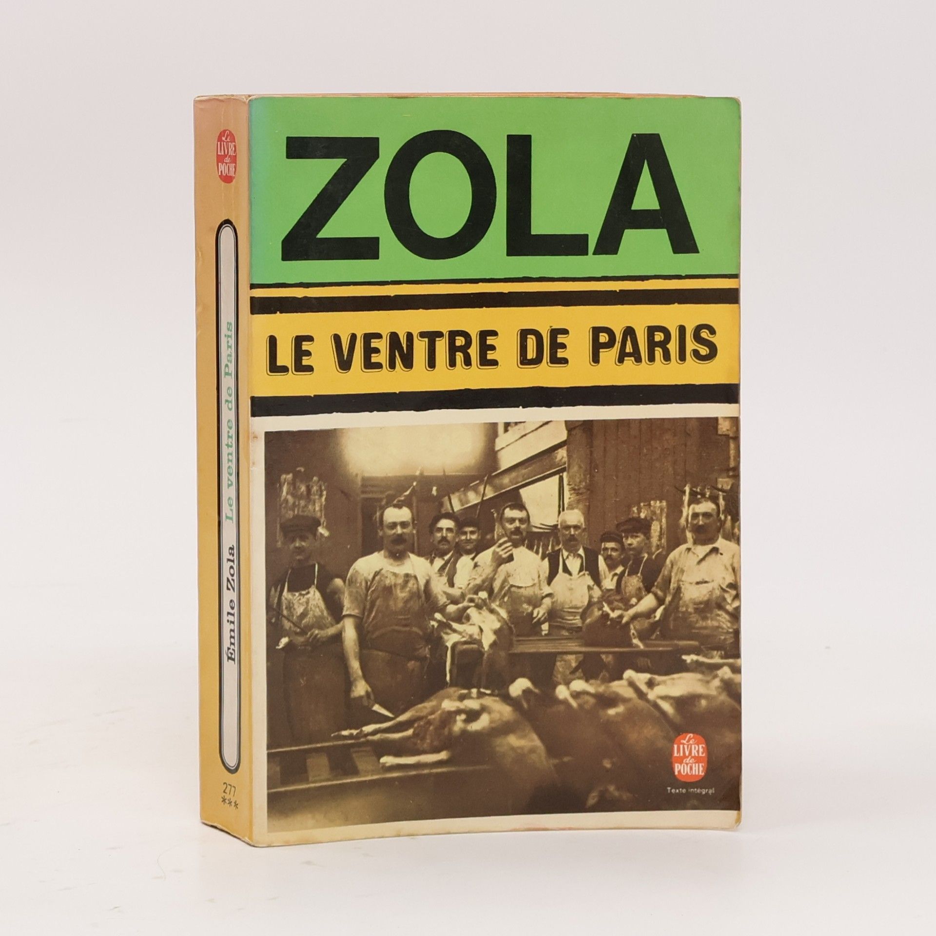 Émile Zola Le Ventre de Paris