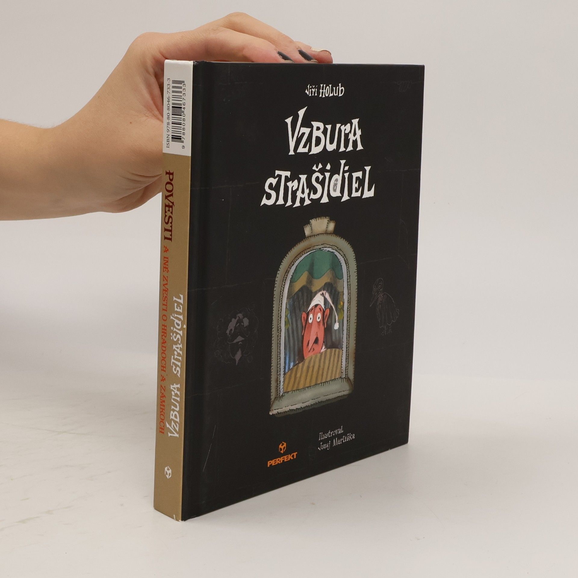 Renáta Matúšková Povesti a iné zvesti o hradoch a zámkoch / Vzbura strašidiel