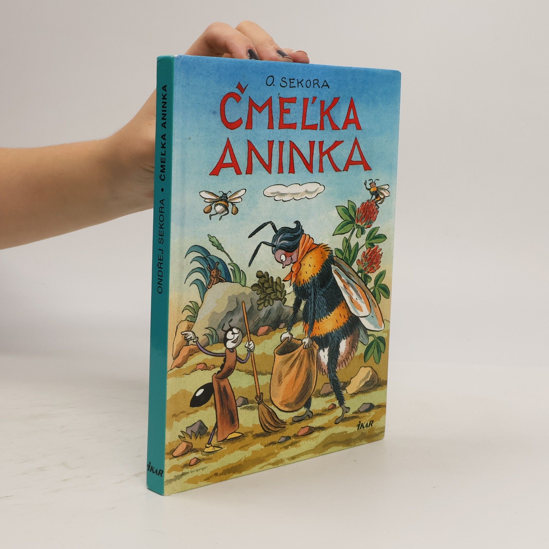 Ondřej Sekora Čmeľka Aninka
