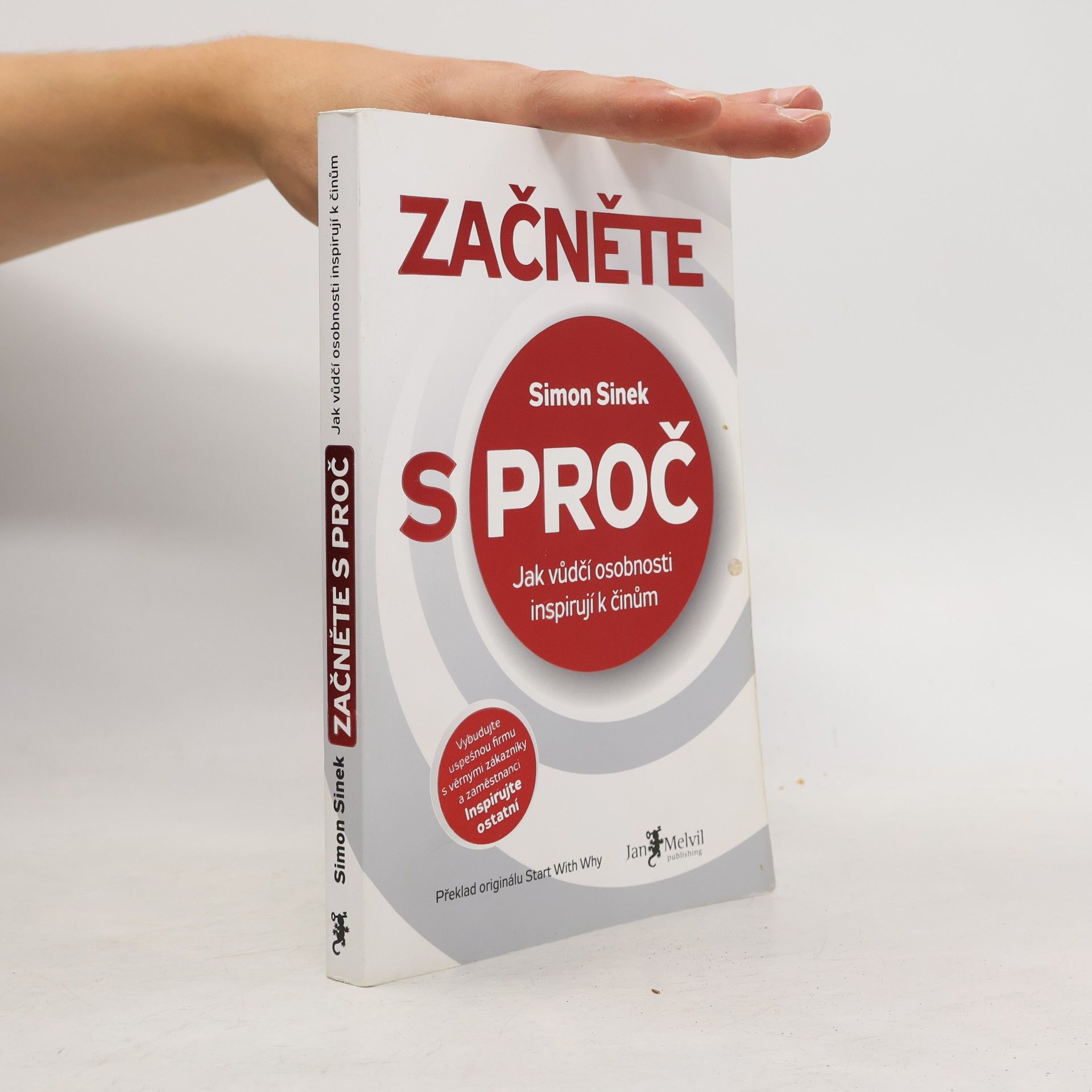 Simon Sinek Začněte s proč