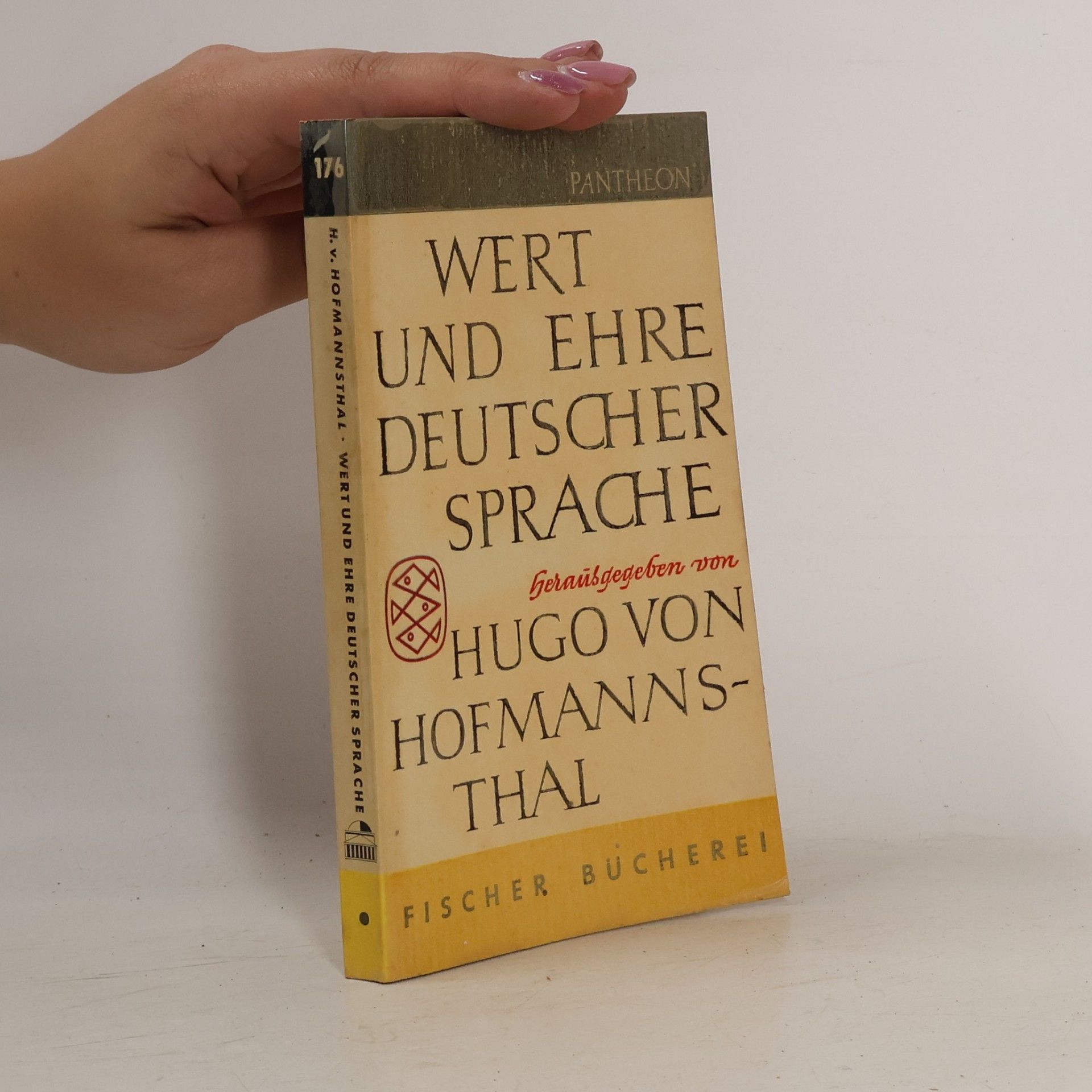 Hugo von Hofmannsthal Wert und Ehre deutscher Sprache