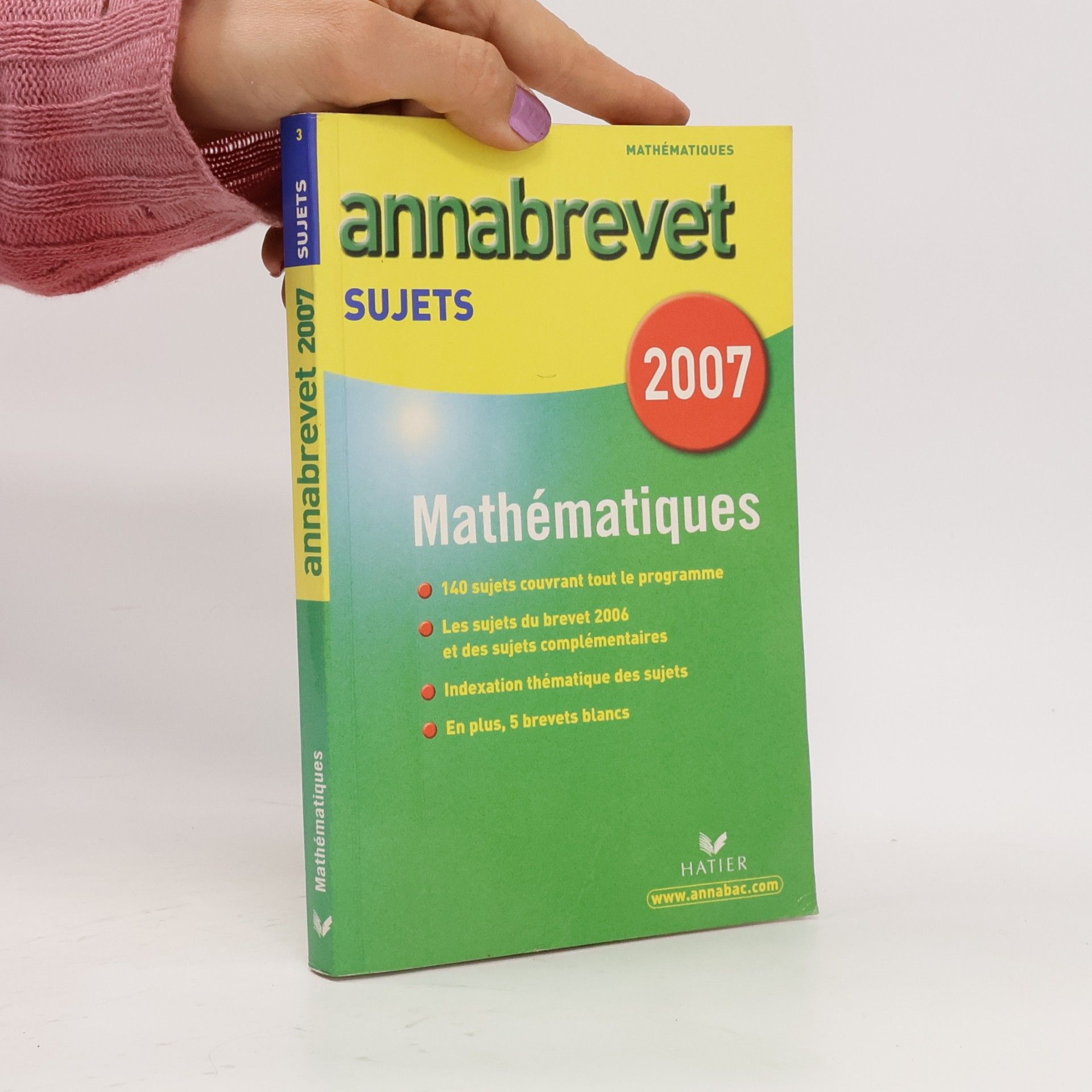 Bernard Demeillers Annabrevet: Mathématiques: Sujets 2007