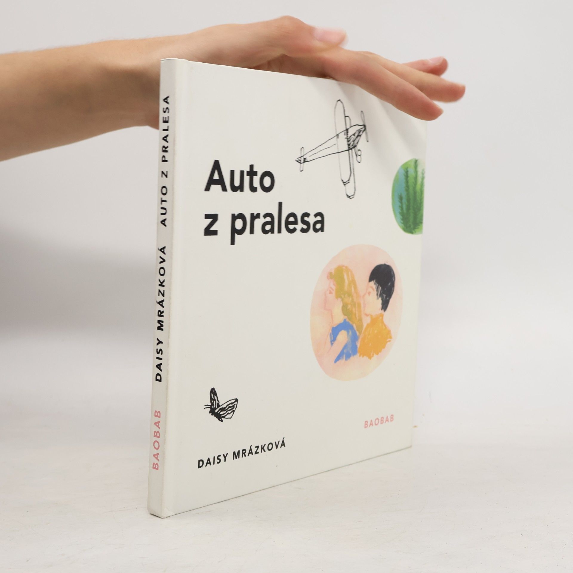 Daisy Mrázková Auto z pralesa
