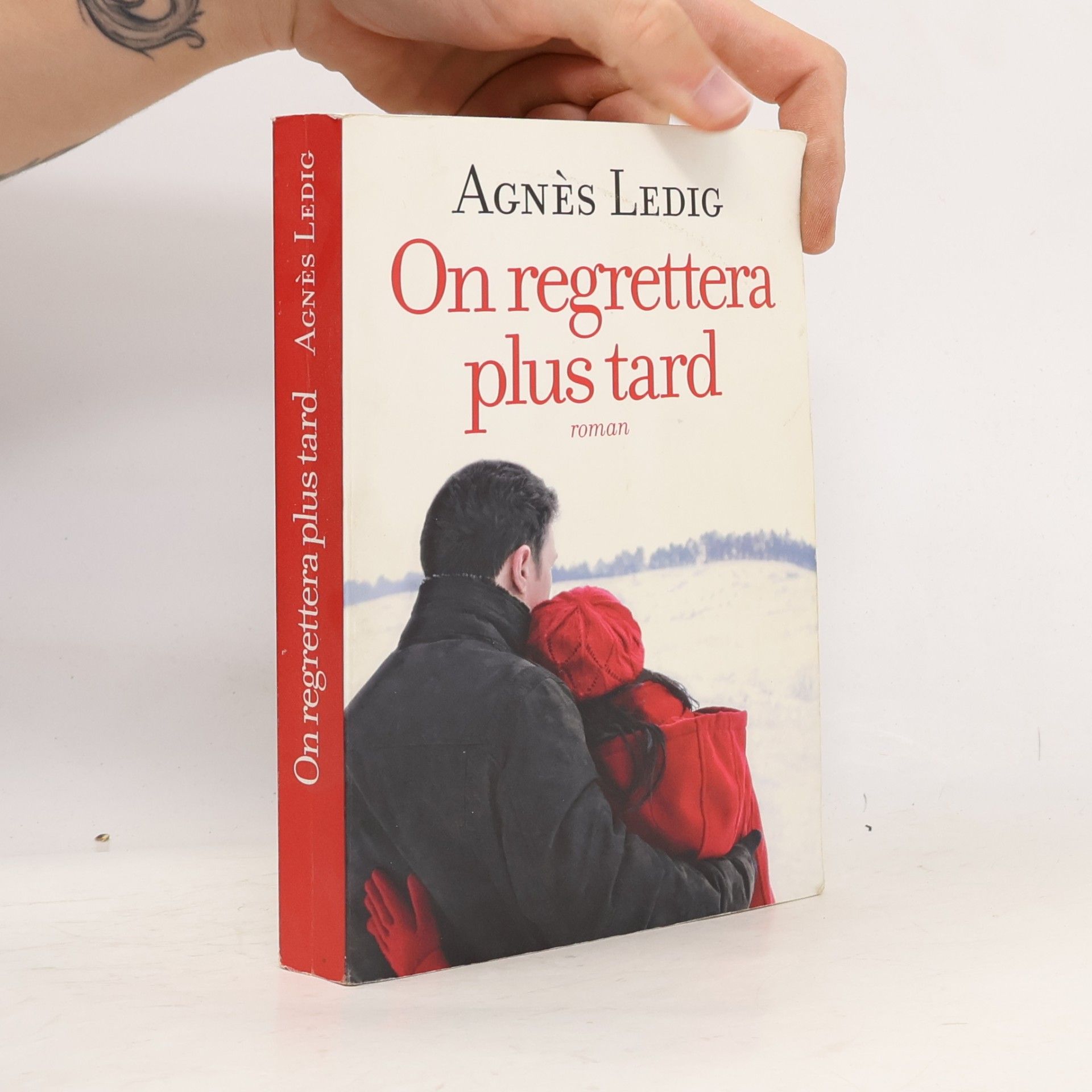 Agnés Ledig On regrettera plus tard