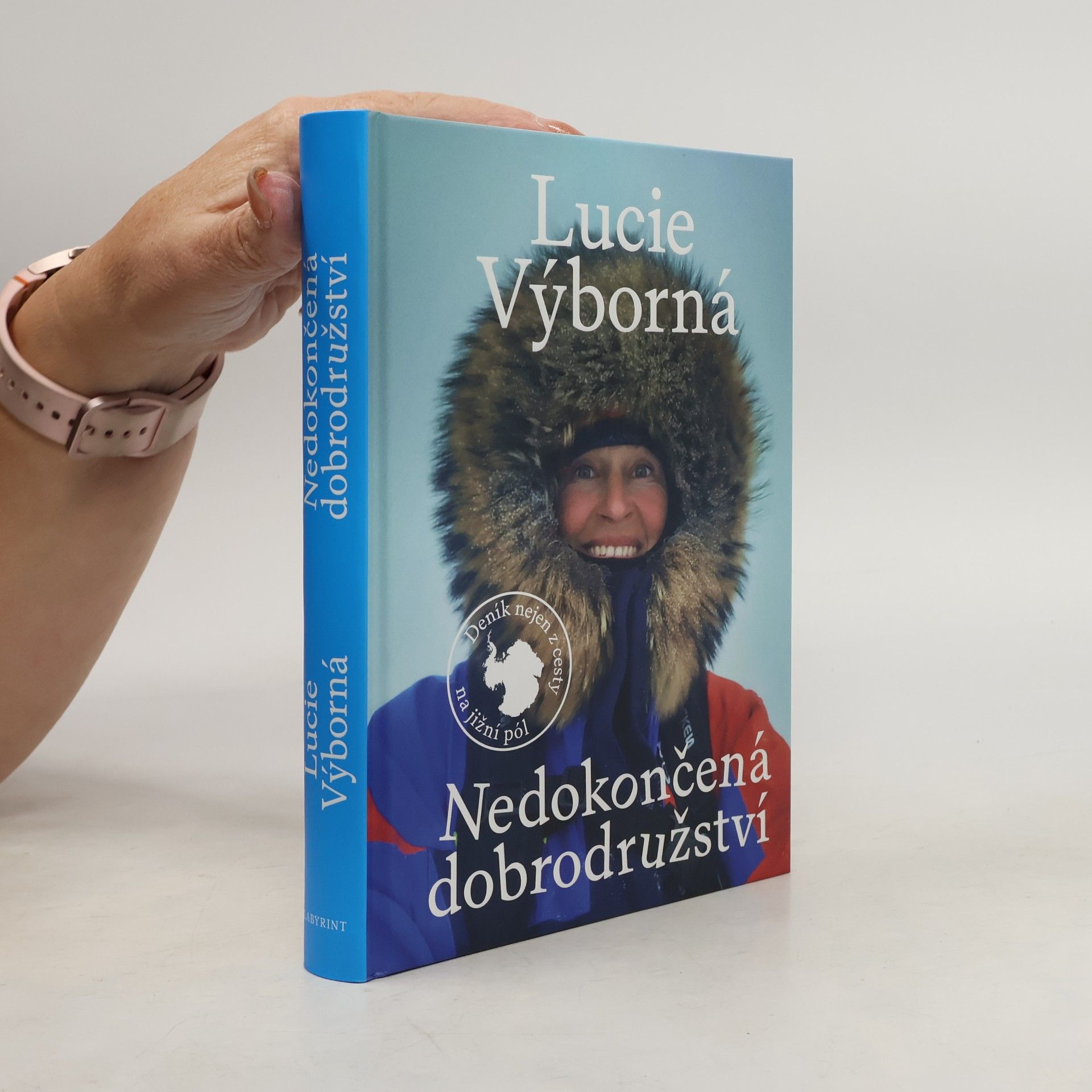 Nedokončená dobrodružství - Deník nejen z cesty na jižní pól