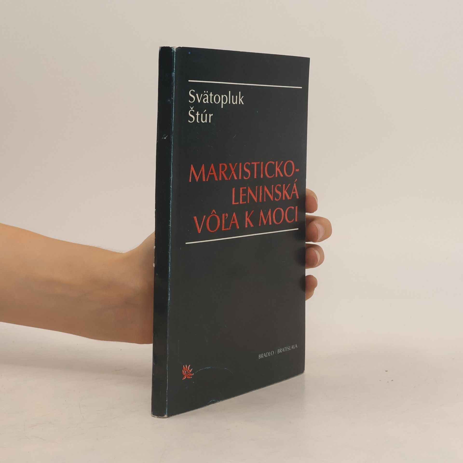 Marxisticko-leninská vôľa k moci