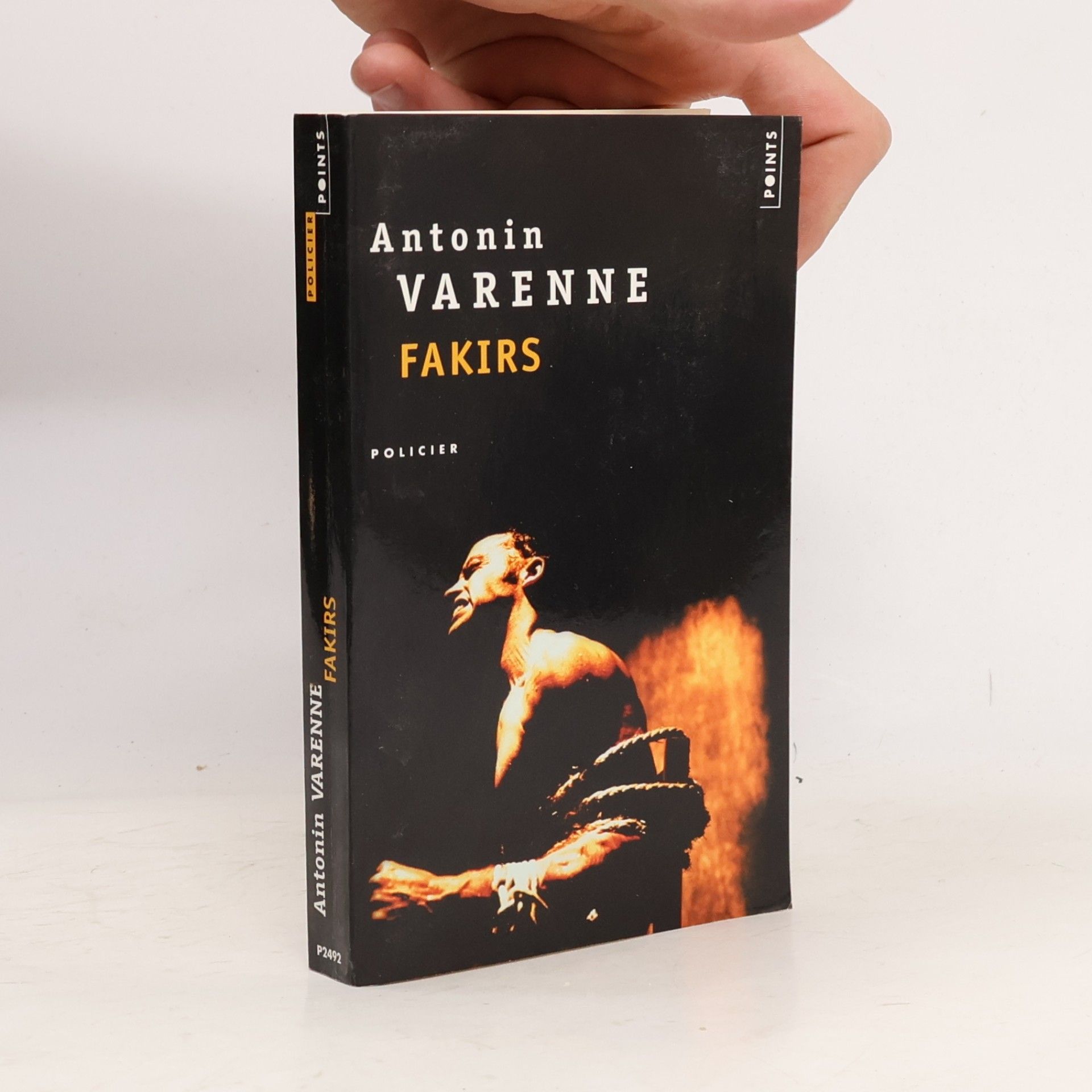 Antonin Varenne Fakirs