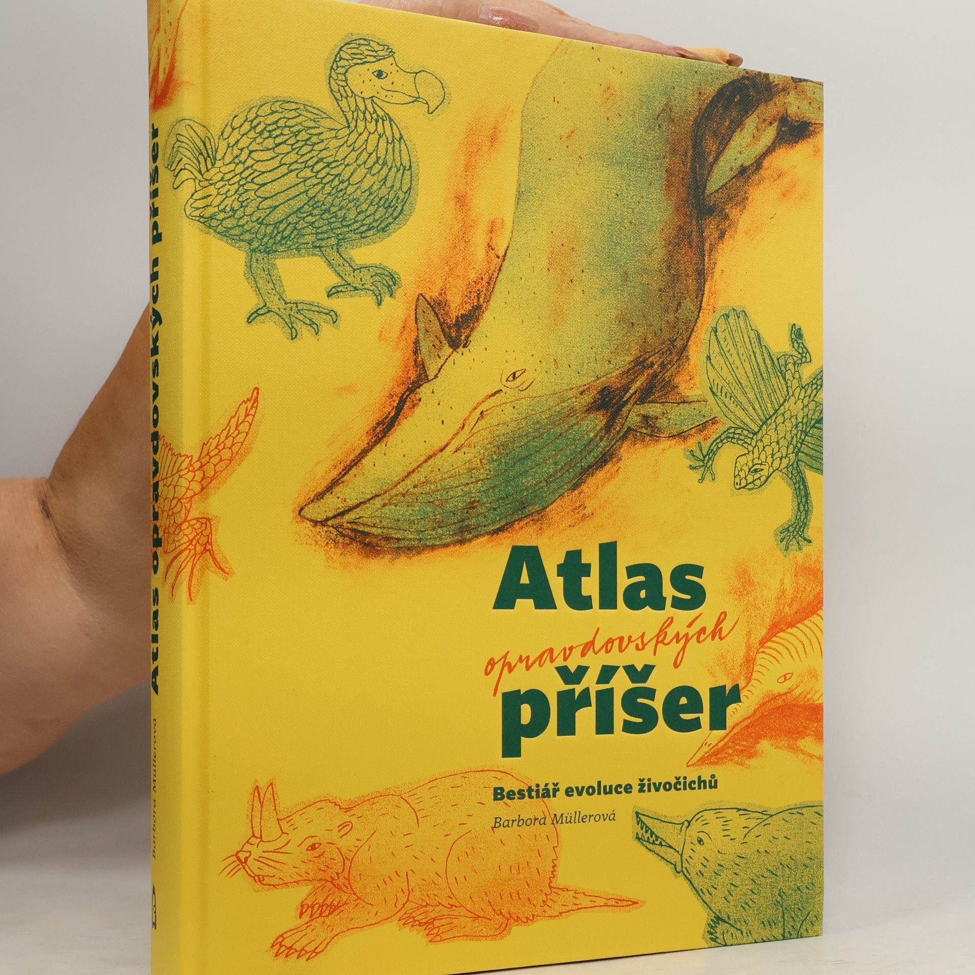 Barbora Müllerová Atlas opravdovských příšer - Bestiář evoluce živočichů