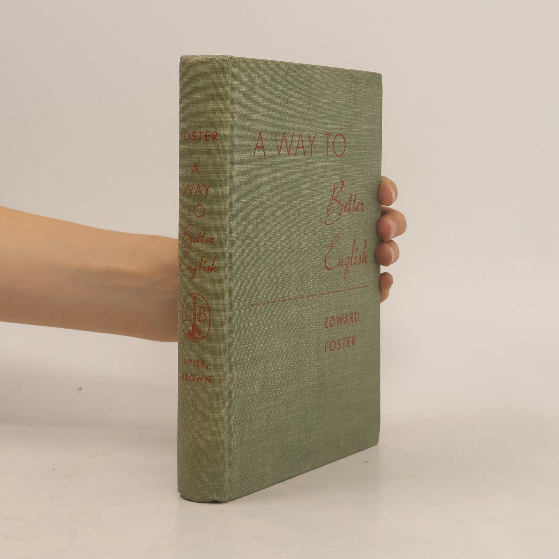 Edward Foster A Way to Better English