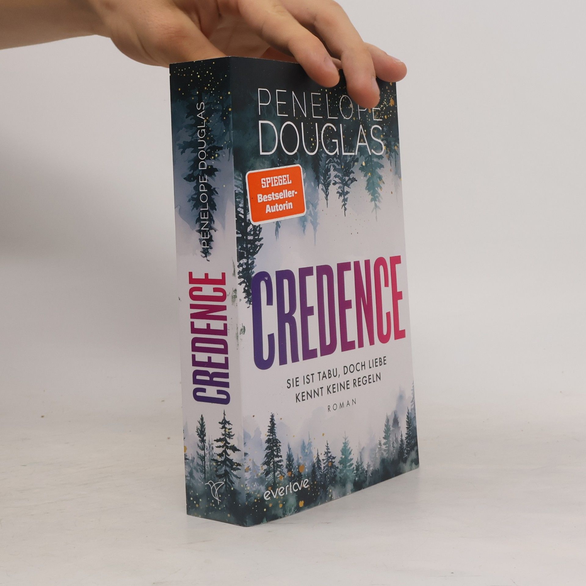 Penelope Douglas Credence - Sie ist tabu, doch Liebe kennt keine Regeln