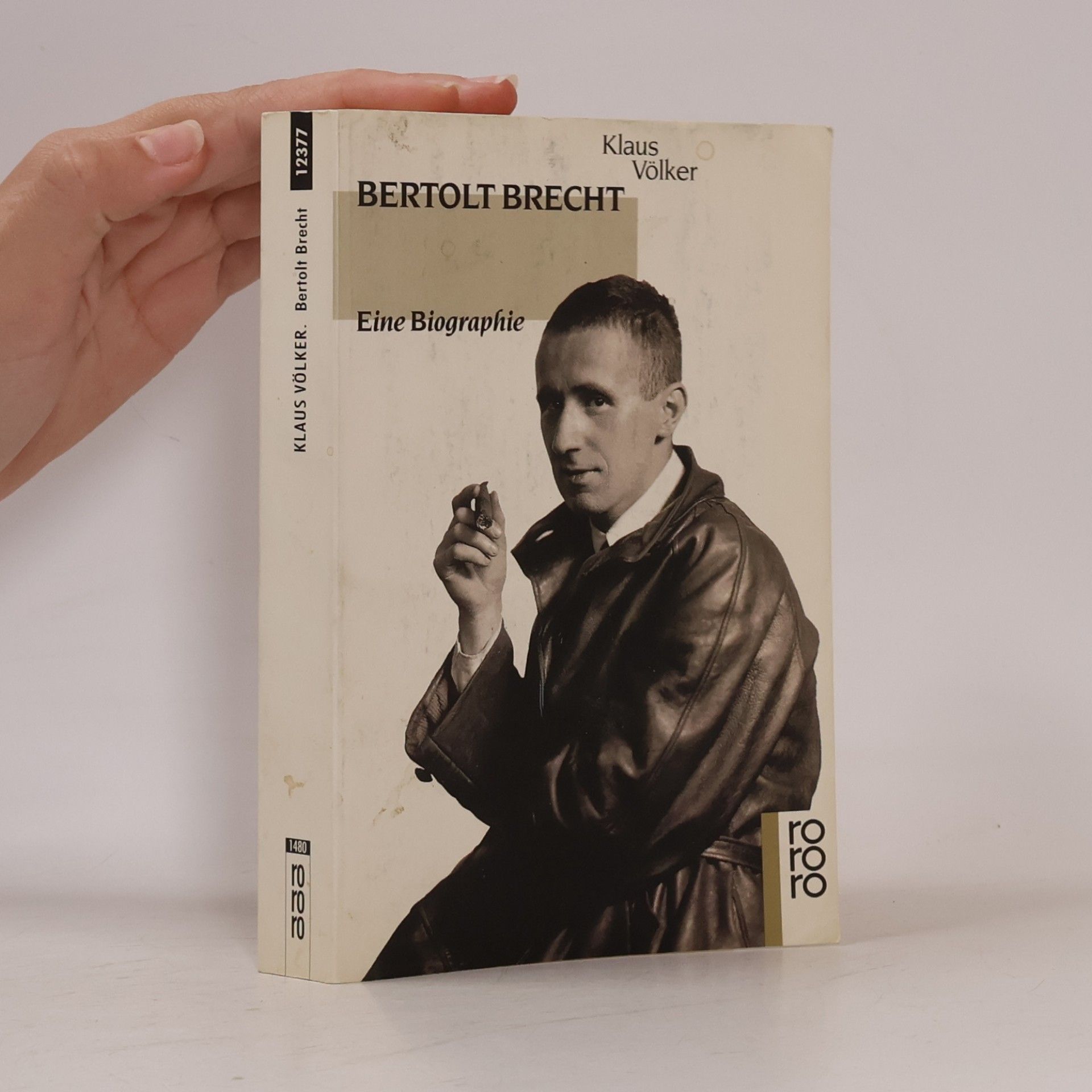 Bertolt Brecht. Eine Biographie