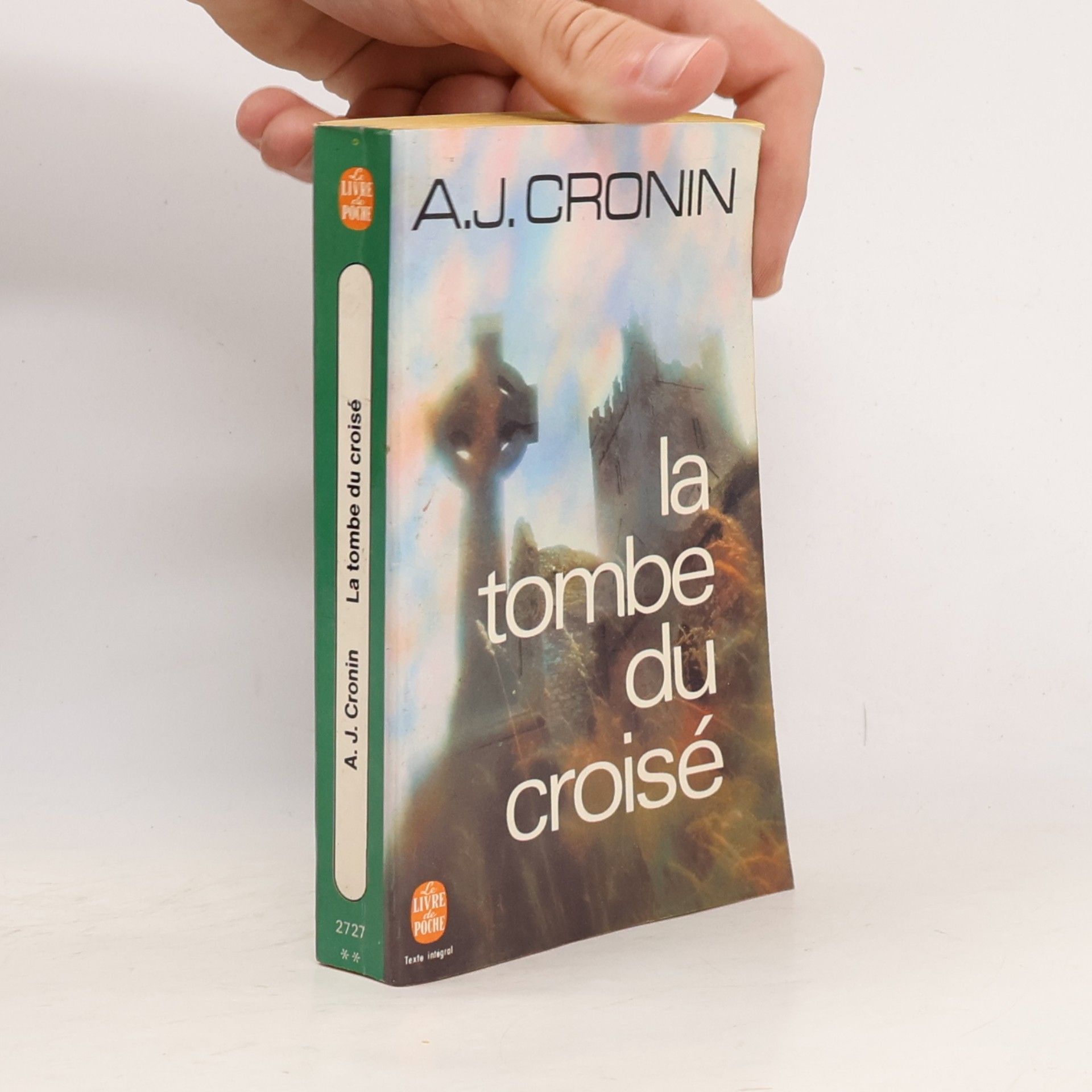 Archibald Joseph Cronin La tombe du croisé
