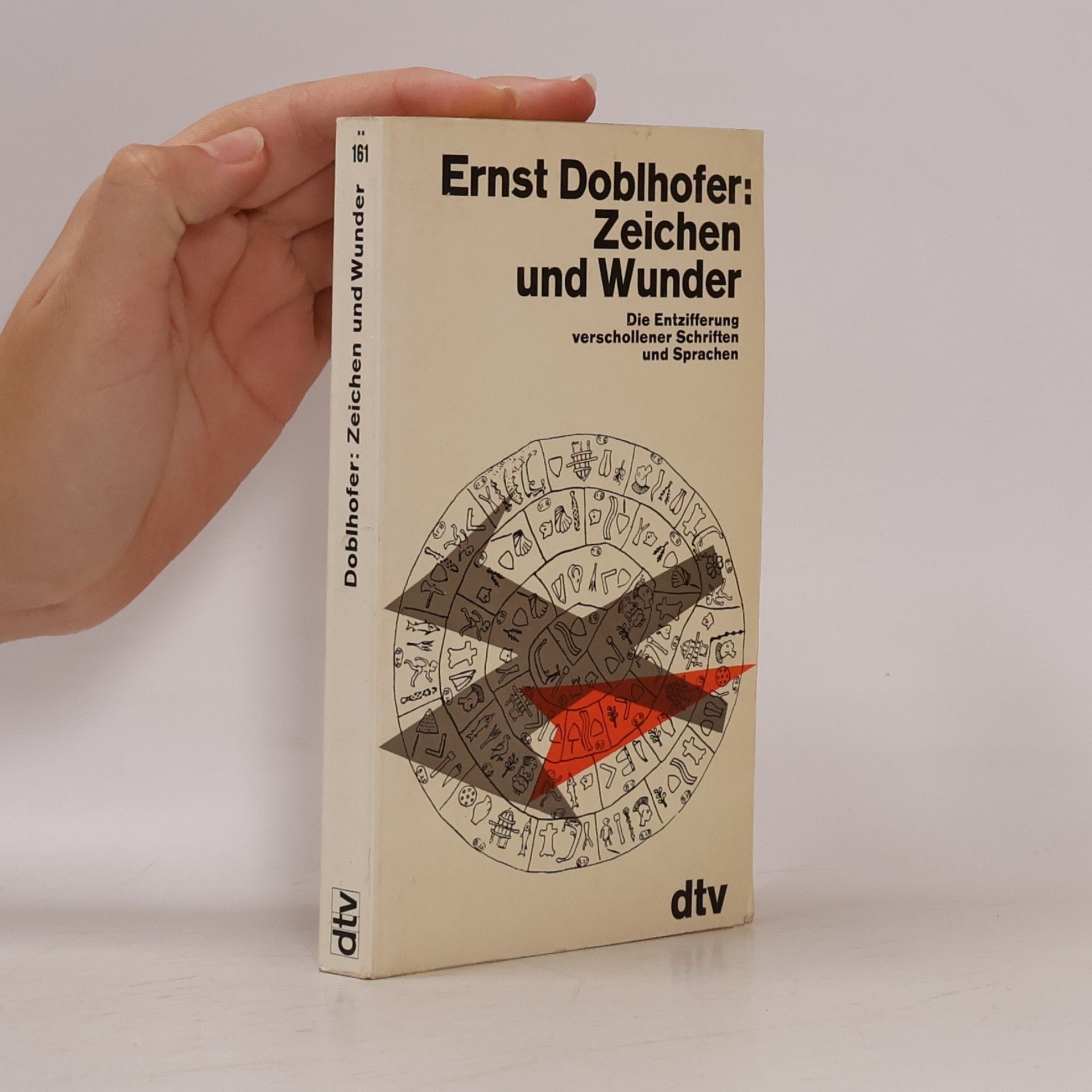 Ernst Doblhofer Zeichen und Wunder