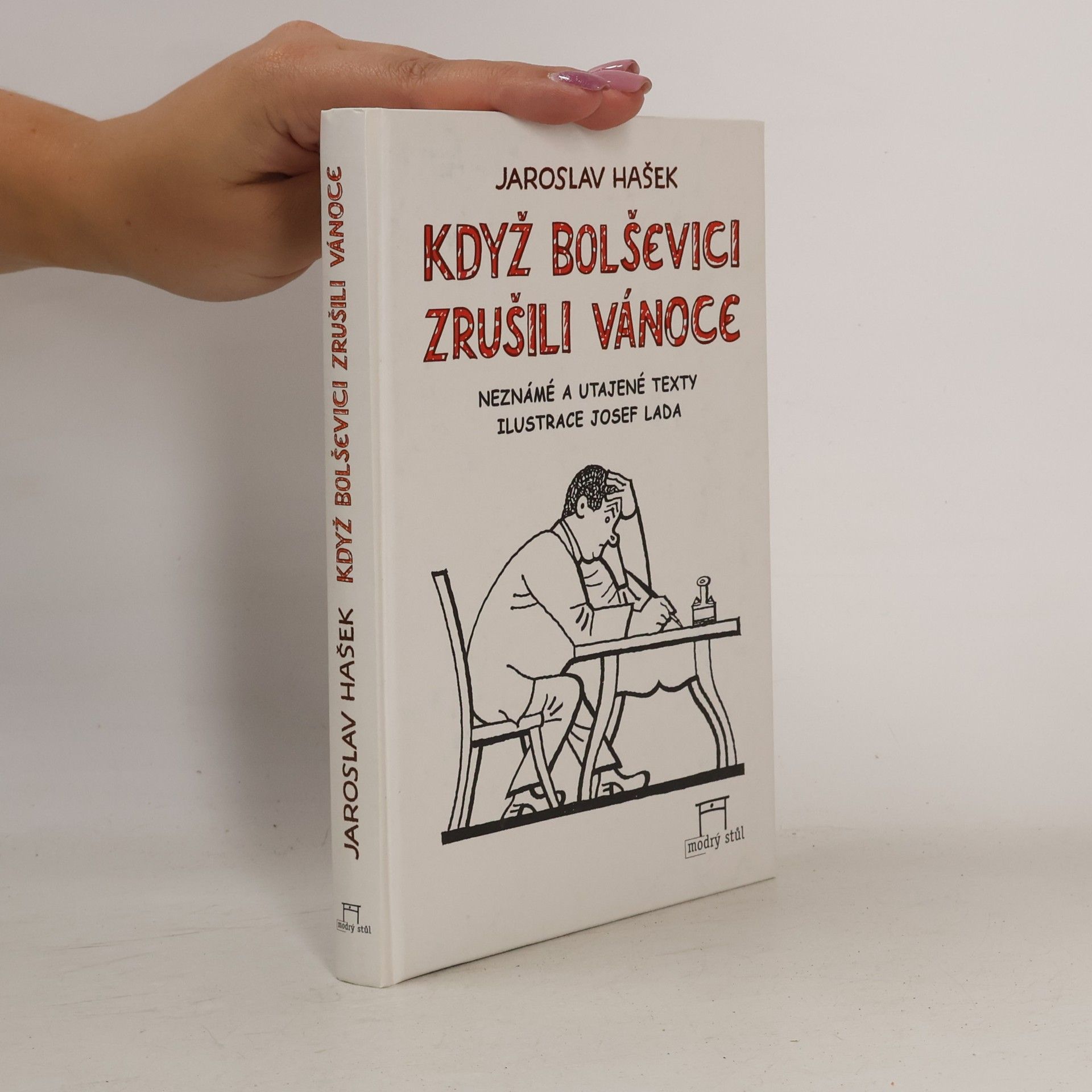Jaroslav Hašek Když bolševici zrušili Vánoce