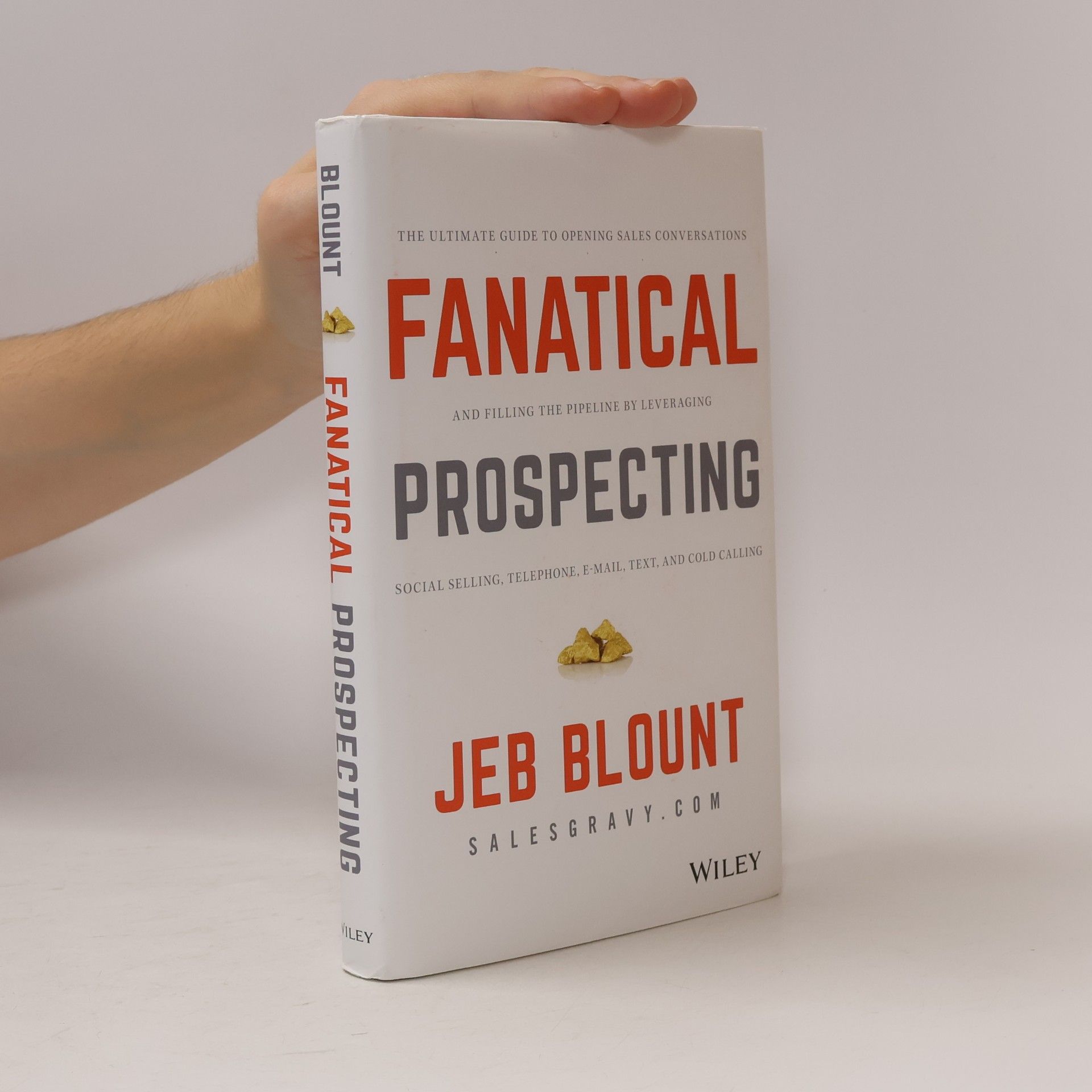 Jeb Blount Fanatical Prospecting