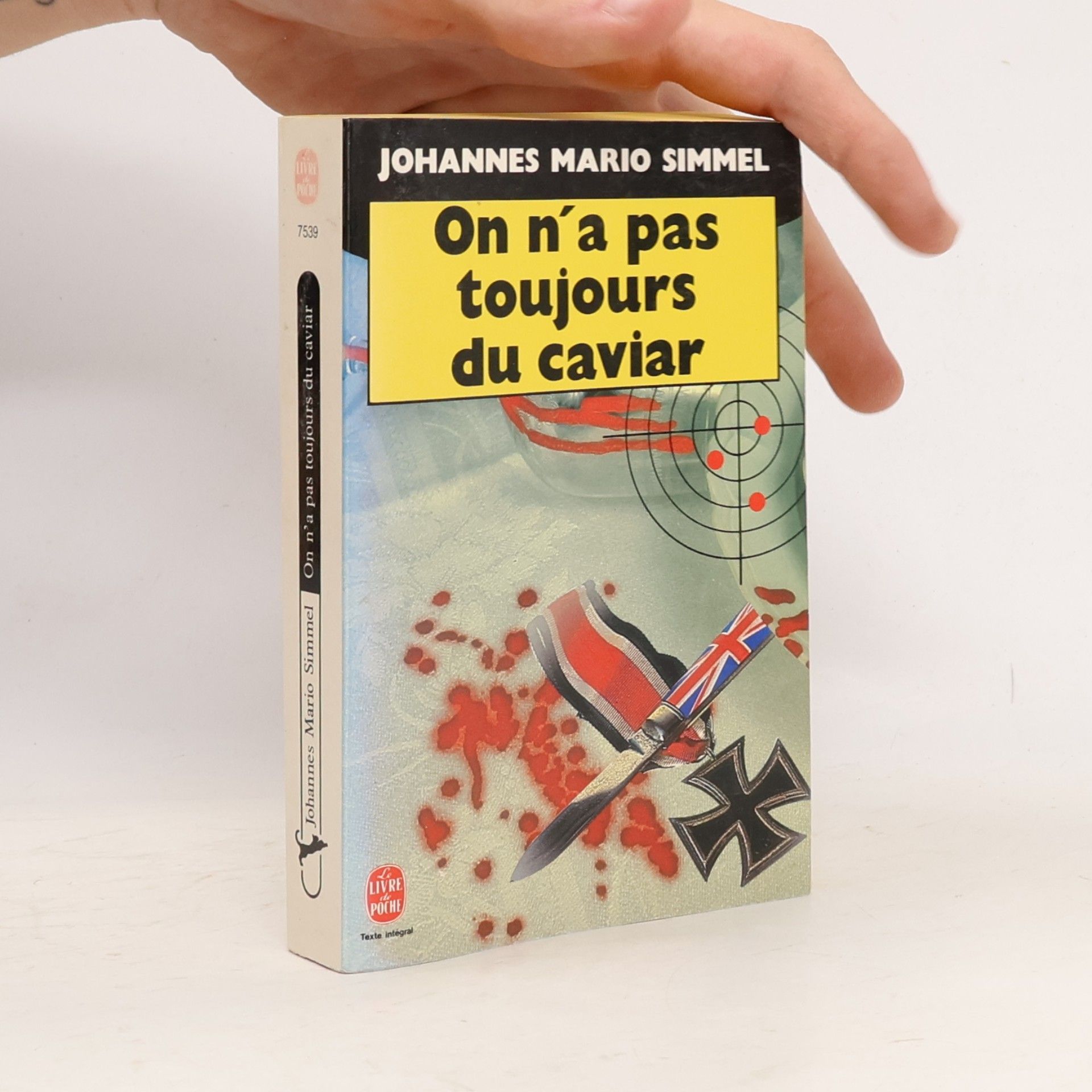 Johannes Mario Simmel Livre de Poche: On n'a pas toujours du caviar