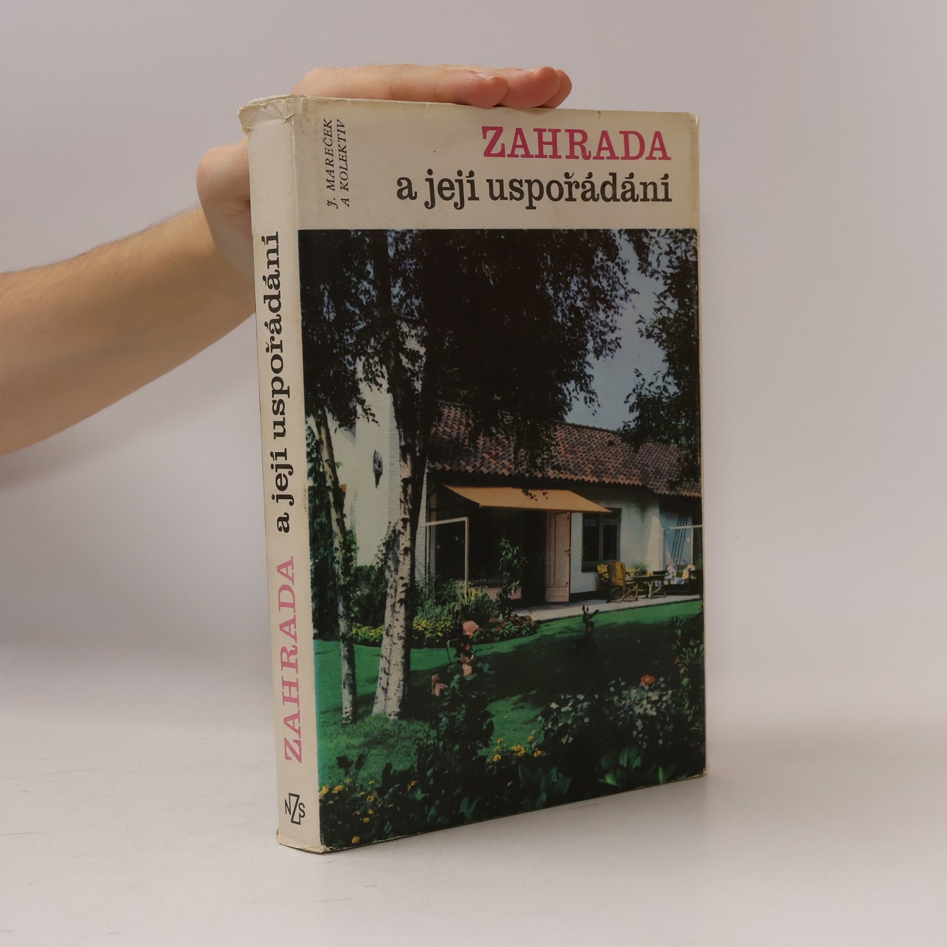 Jiří Mareček Zahrada a její uspořádání