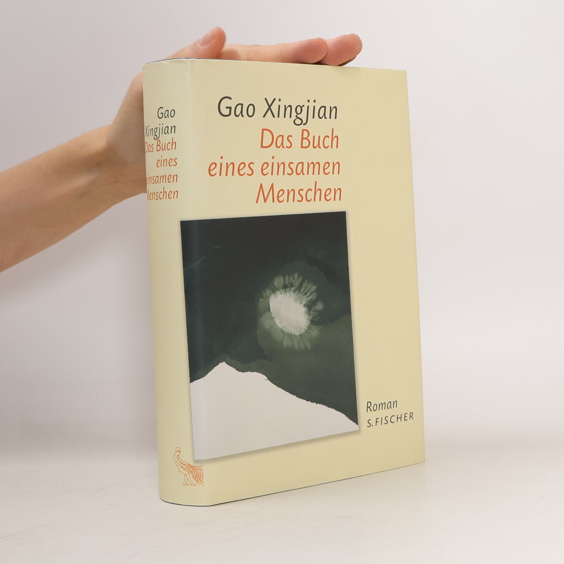 Kao Sing-ťien Das Buch eines einsamen Menschen