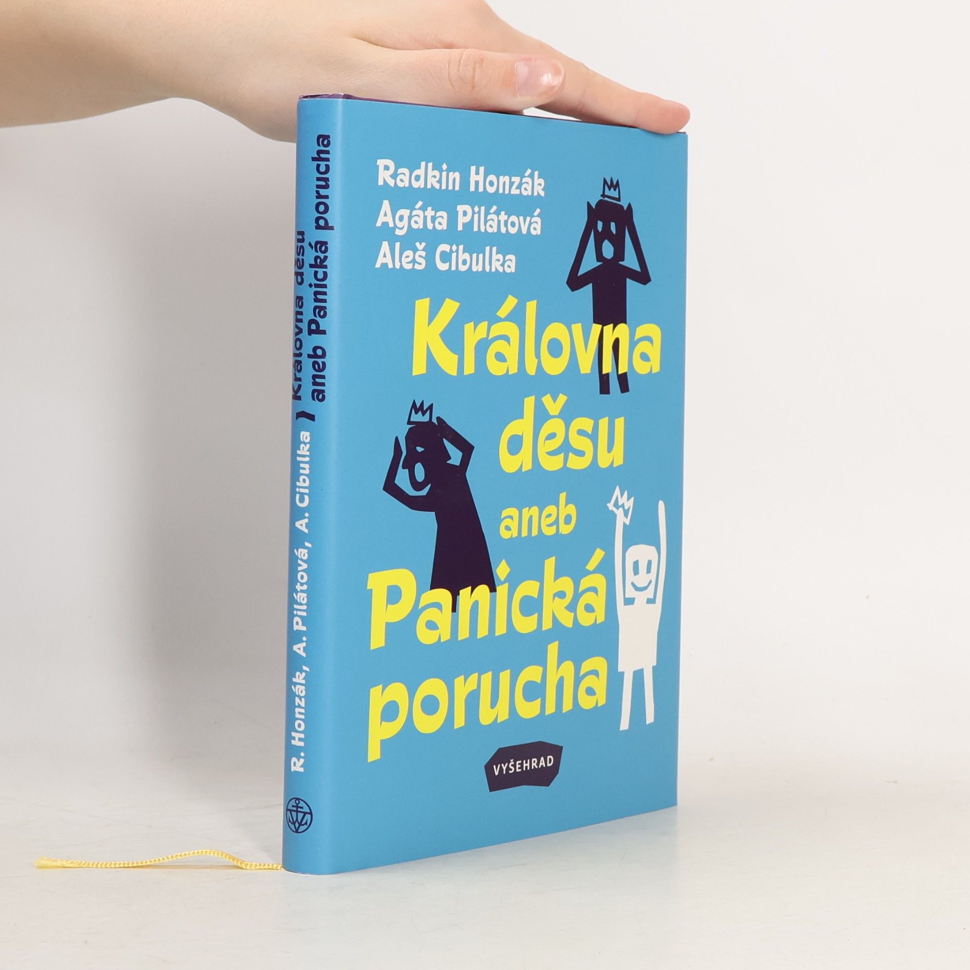 Agáta Pilátová Královna děsu aneb Panická porucha