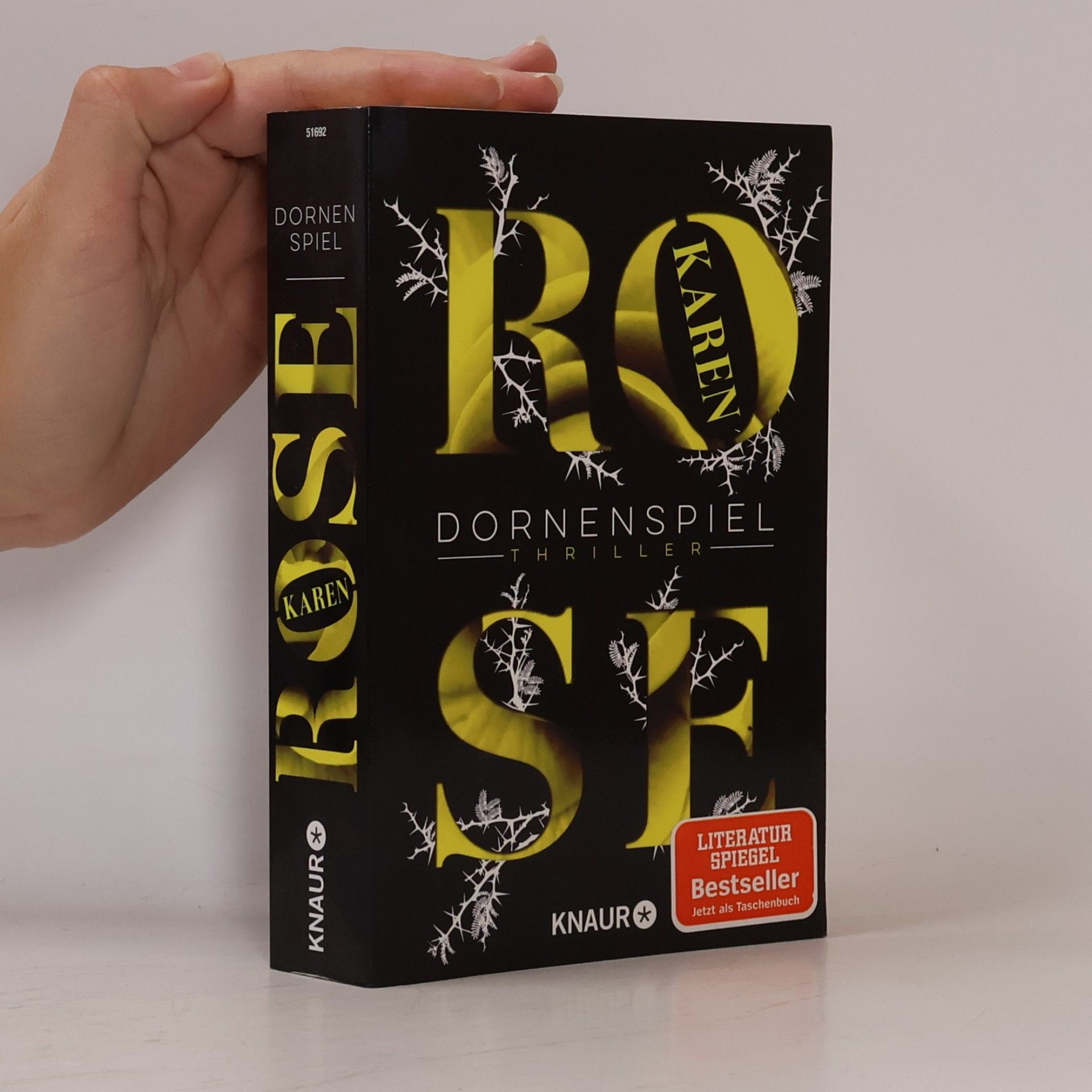 Karen Rose Dornenspiel