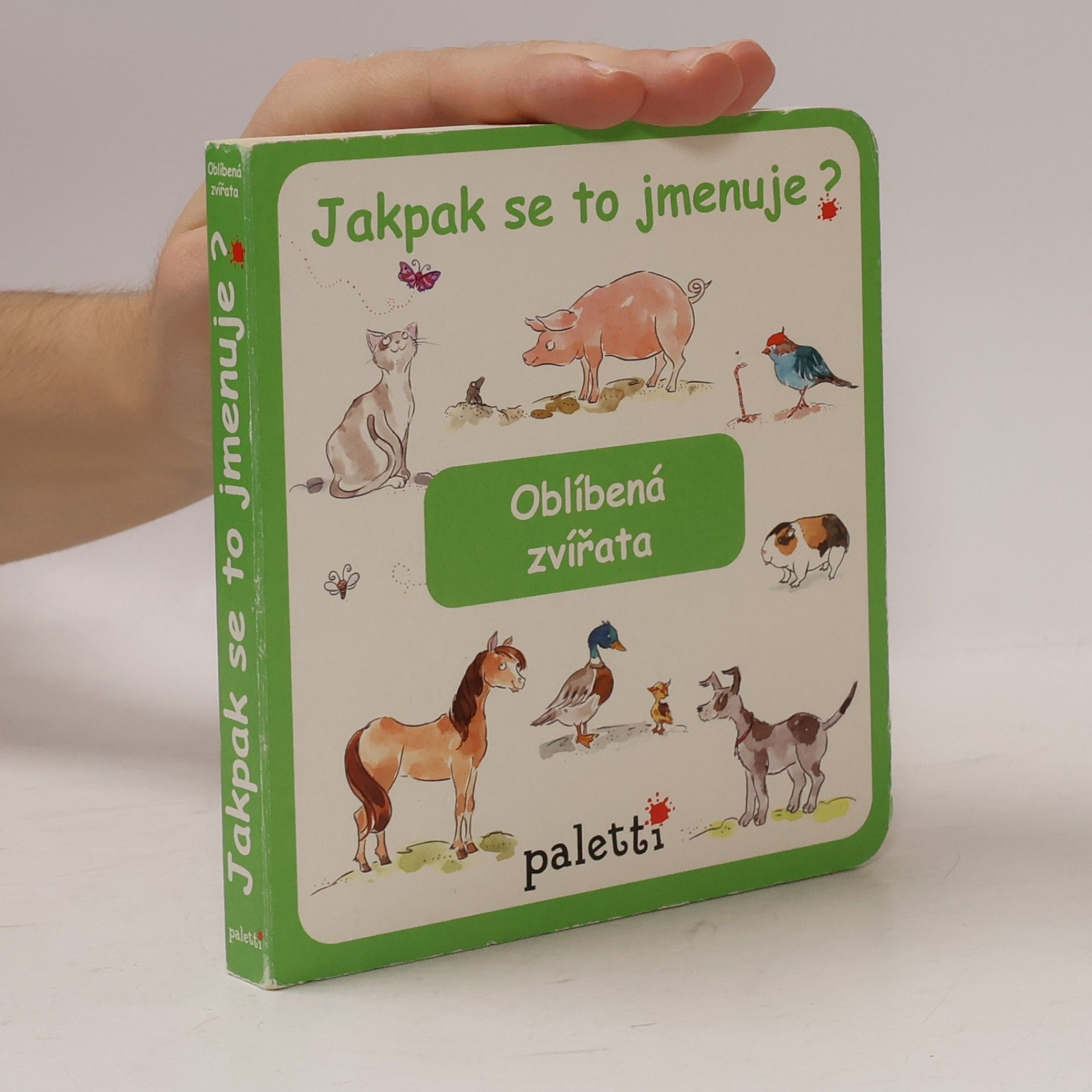 Autorenkollektiv Jakpak se to jmenuje? Oblíbená zvířata