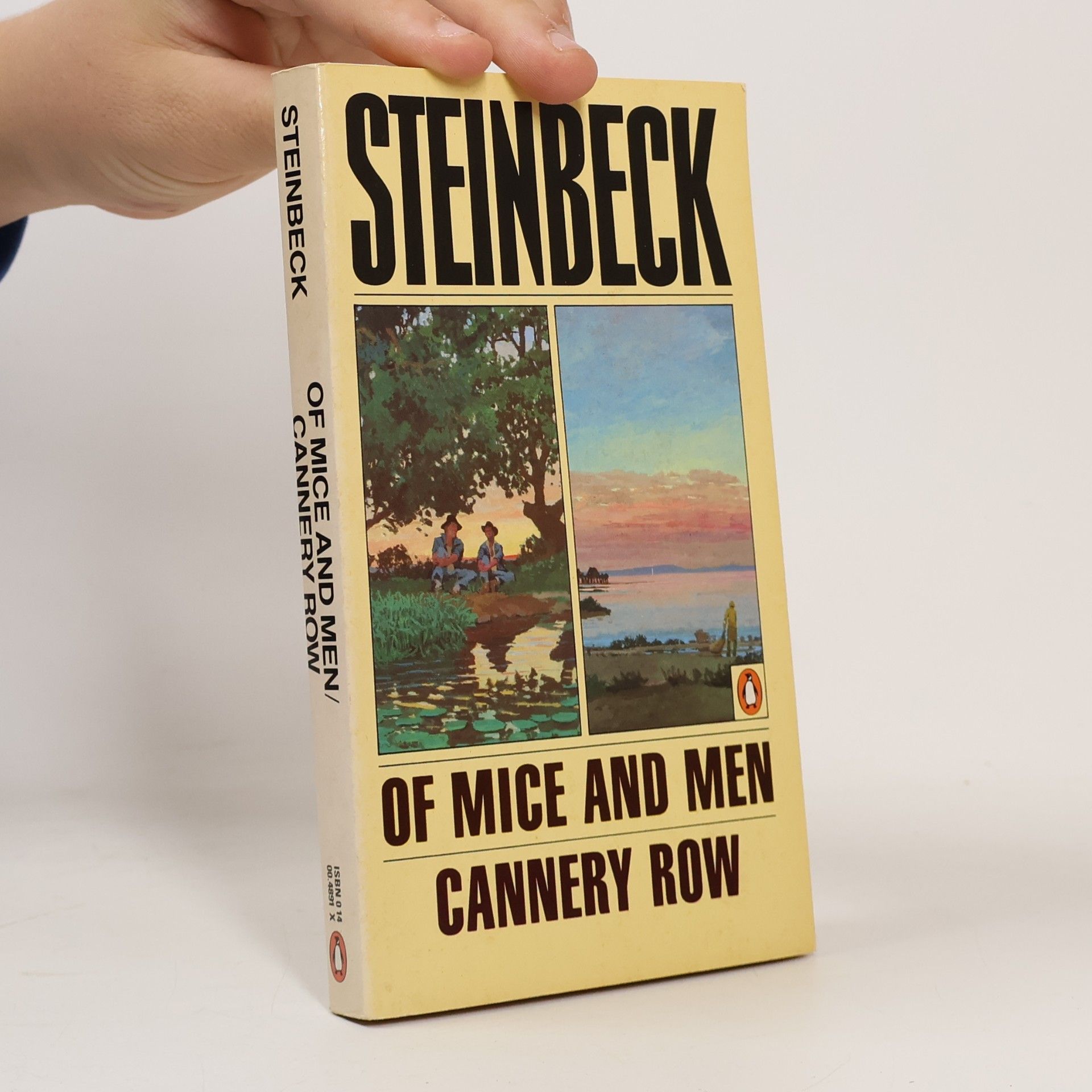 John Steinbeck Of mice and men ; Cannery Row