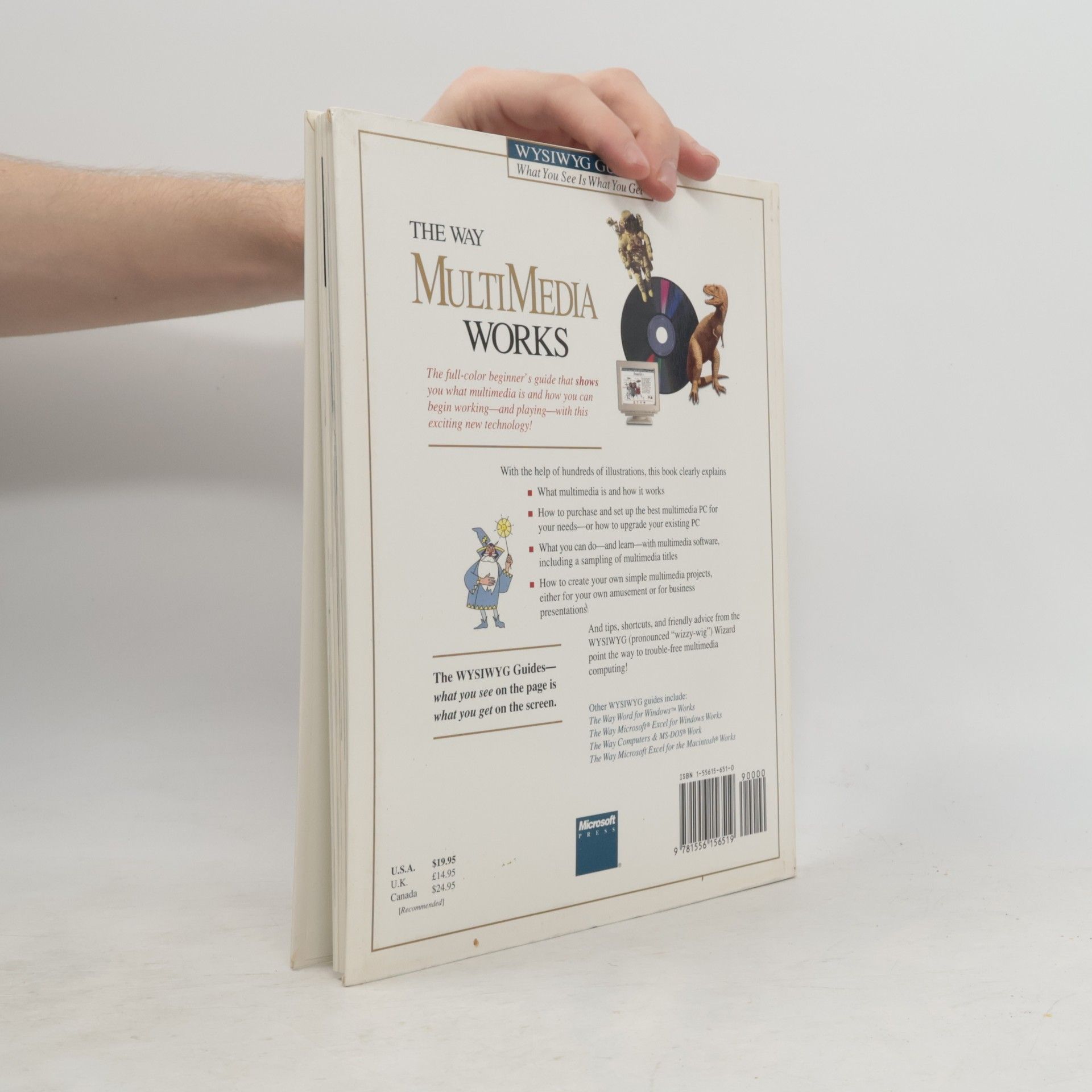 Simon M. H. Collin WYSIWYG Guide: What You See Is What You Get: The Way Multimedia Works