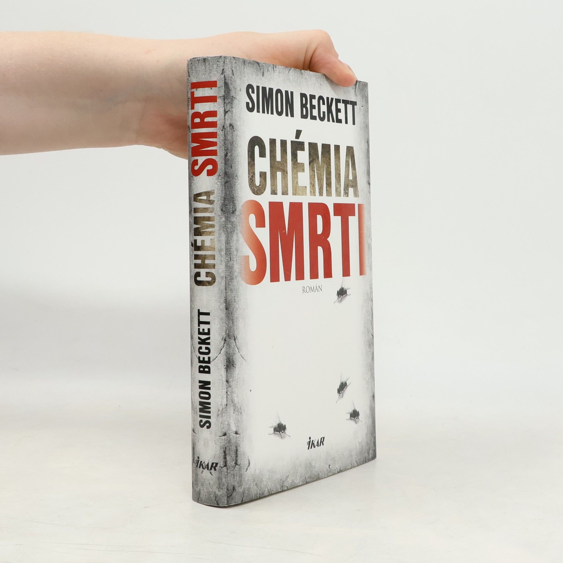 Simon Beckett Chémia smrti