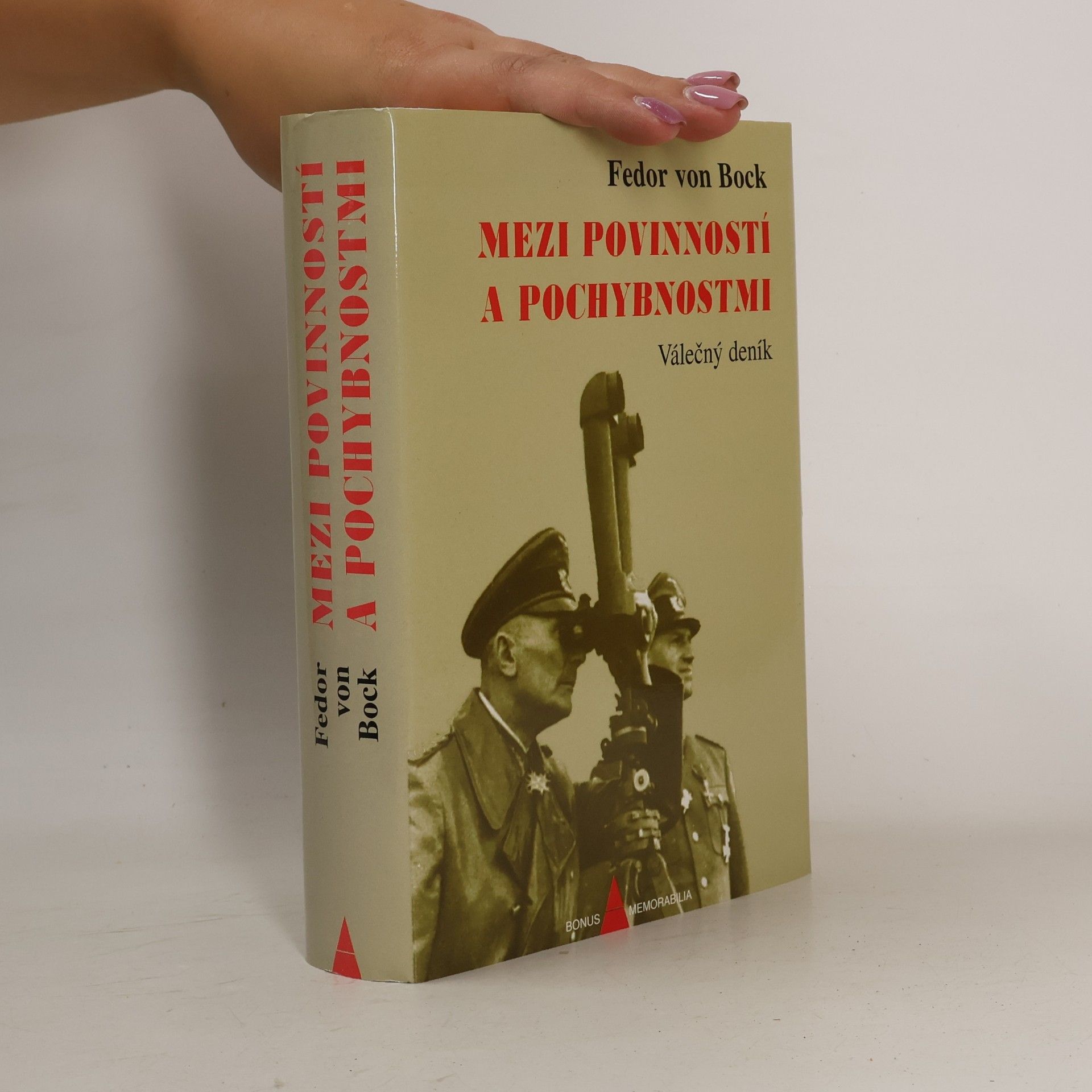 Mezi povinností a pochybnostmi : válečný deník