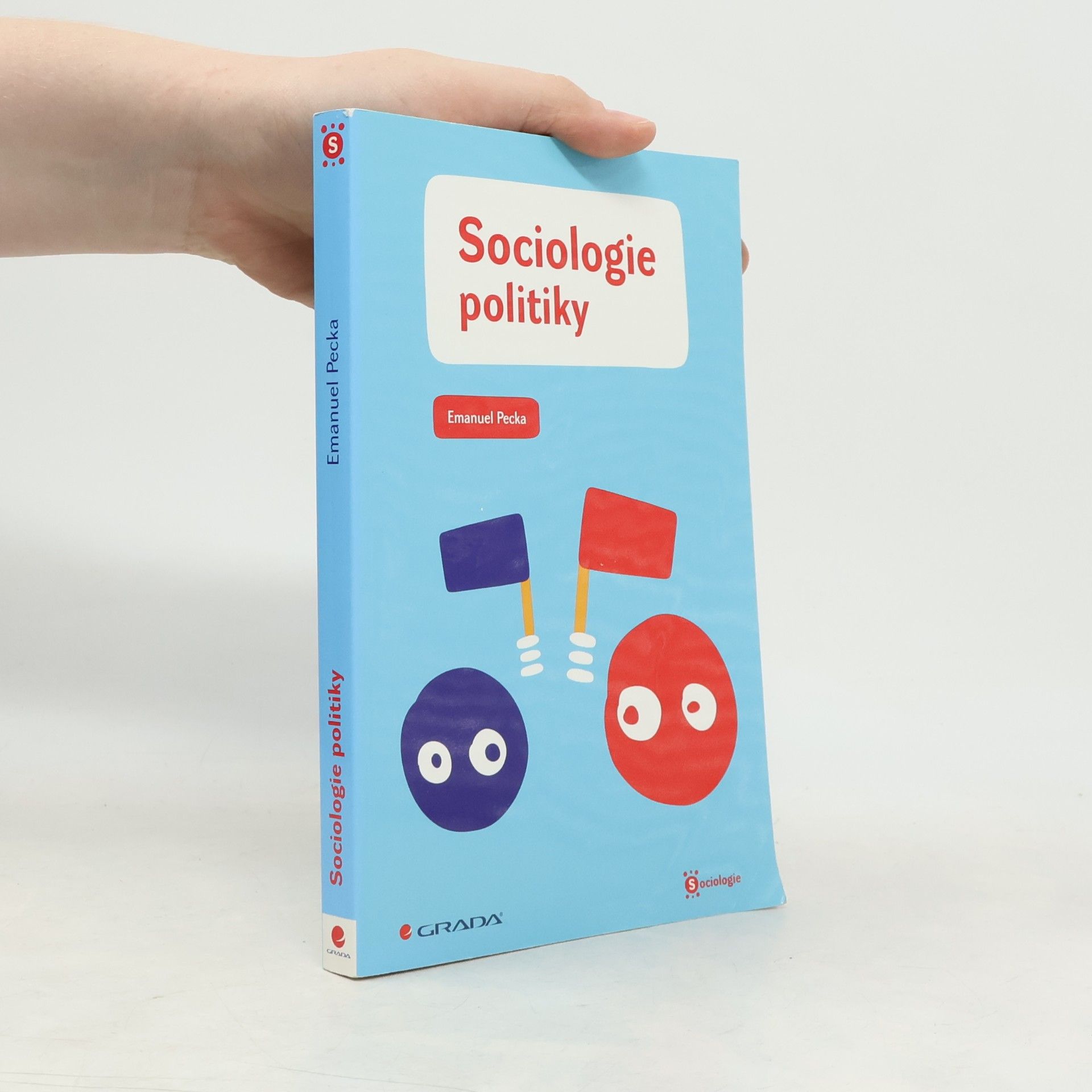 Emanuel Pecka Sociologie politiky