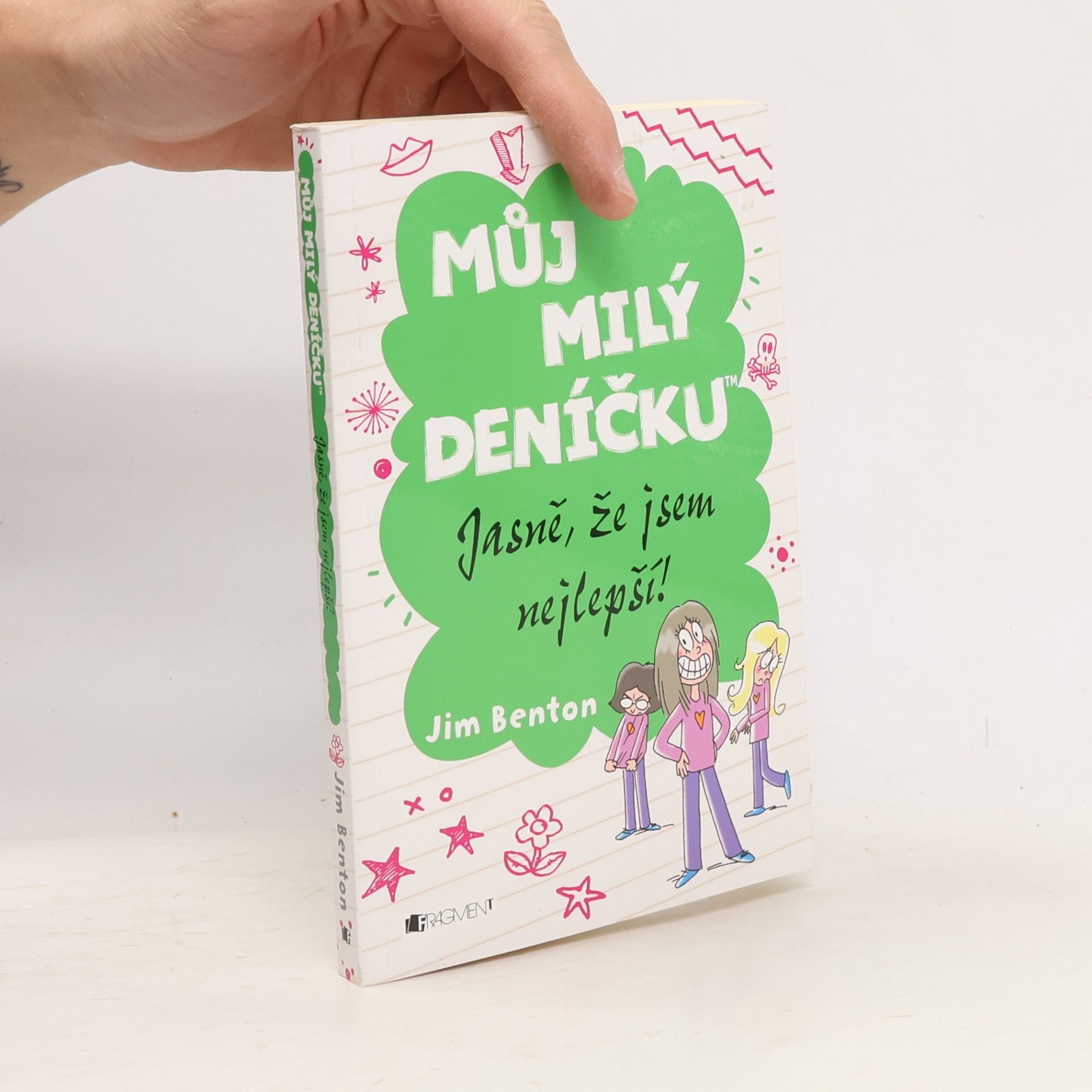 Můj milý deníčku: Příběhy z Mackerelské základní školy. Jasně, že jsem nejlepší!