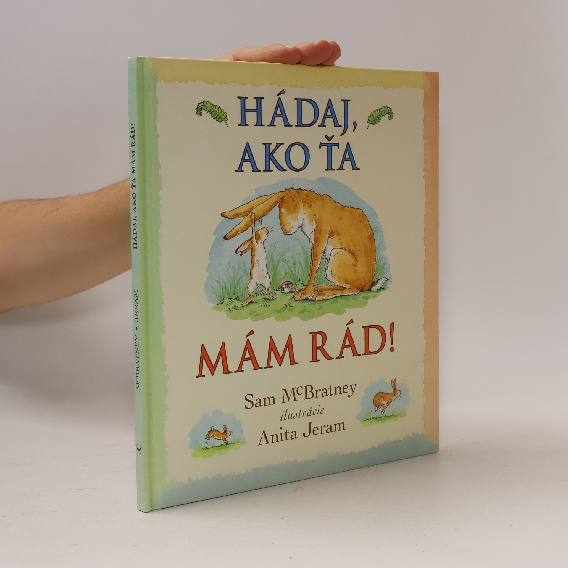 Sam McBratney Hádaj, ako ťa mám rád!