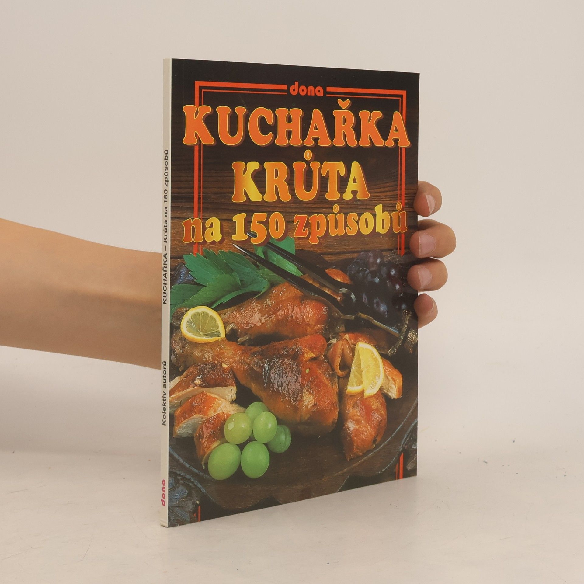 AA.VV. Kuchařka - krůta na 150 způsobů