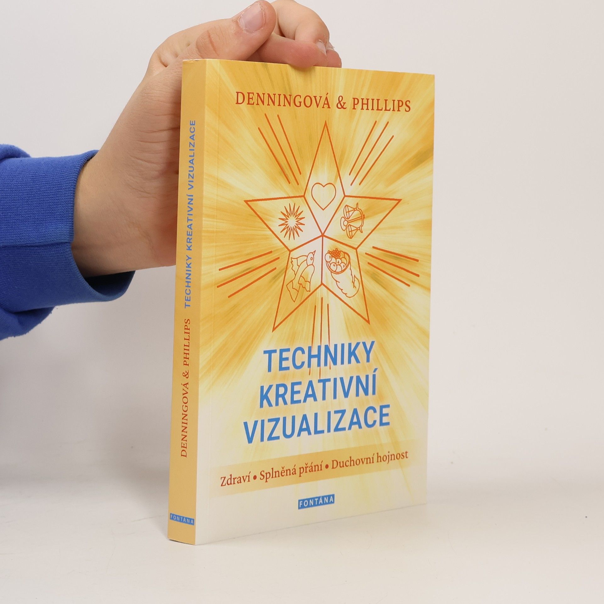 Melita Denning Techniky kreativní vizualizace