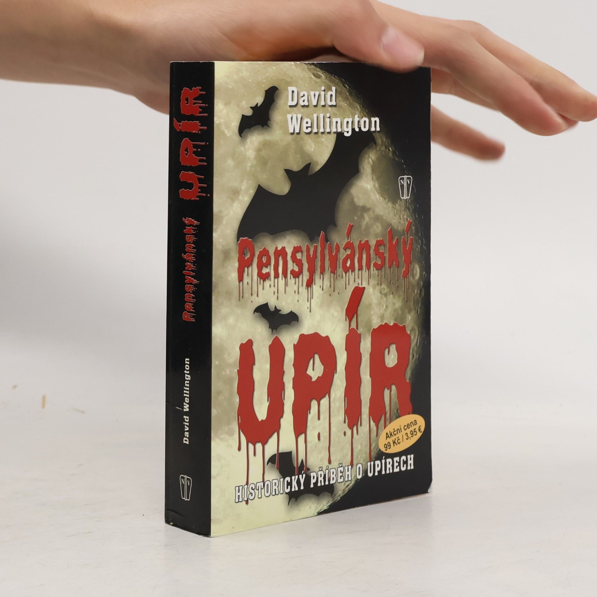 David Wellington Pensylvánský upír