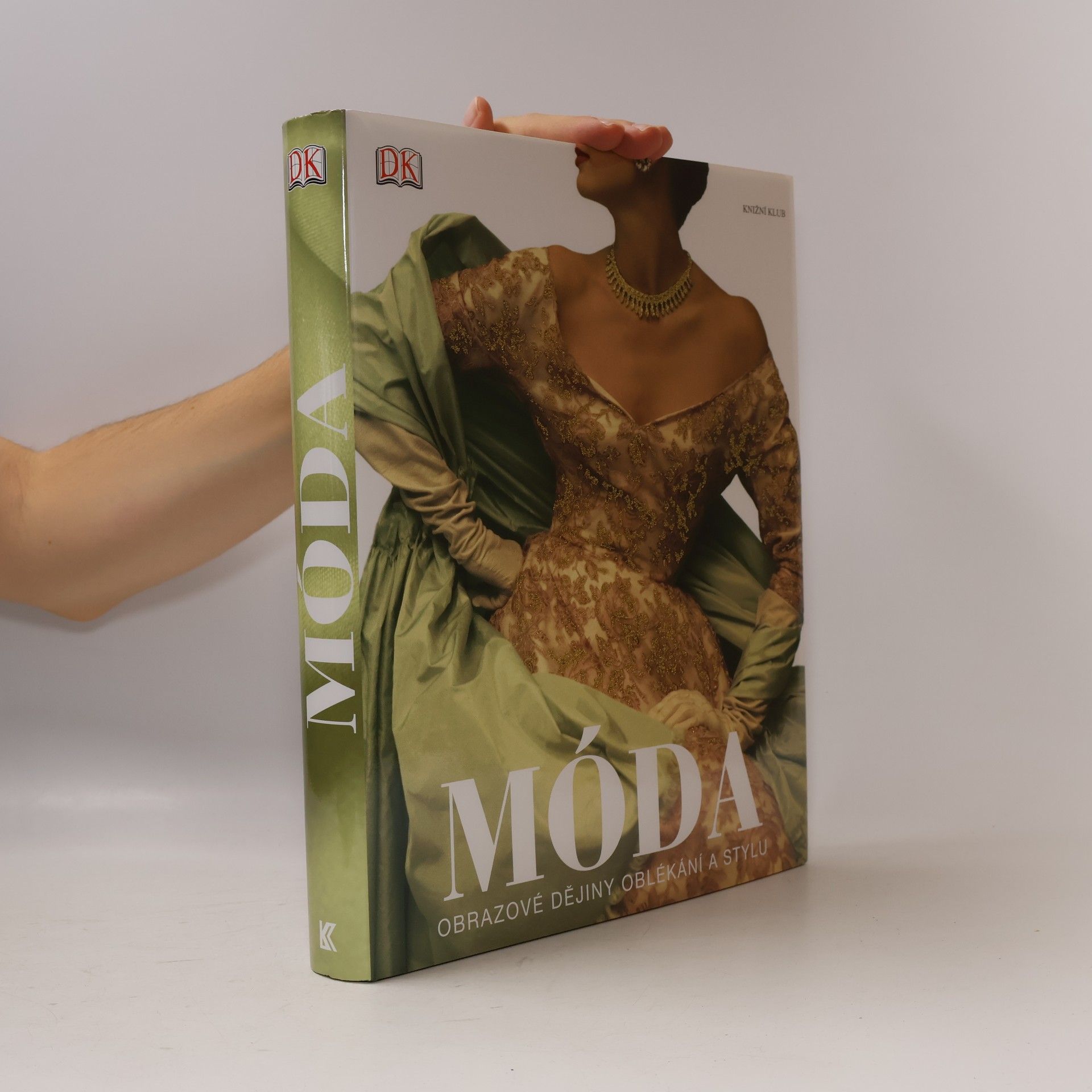 Adéla Bartlová Móda: Obrazové dějiny oblékání a stylu