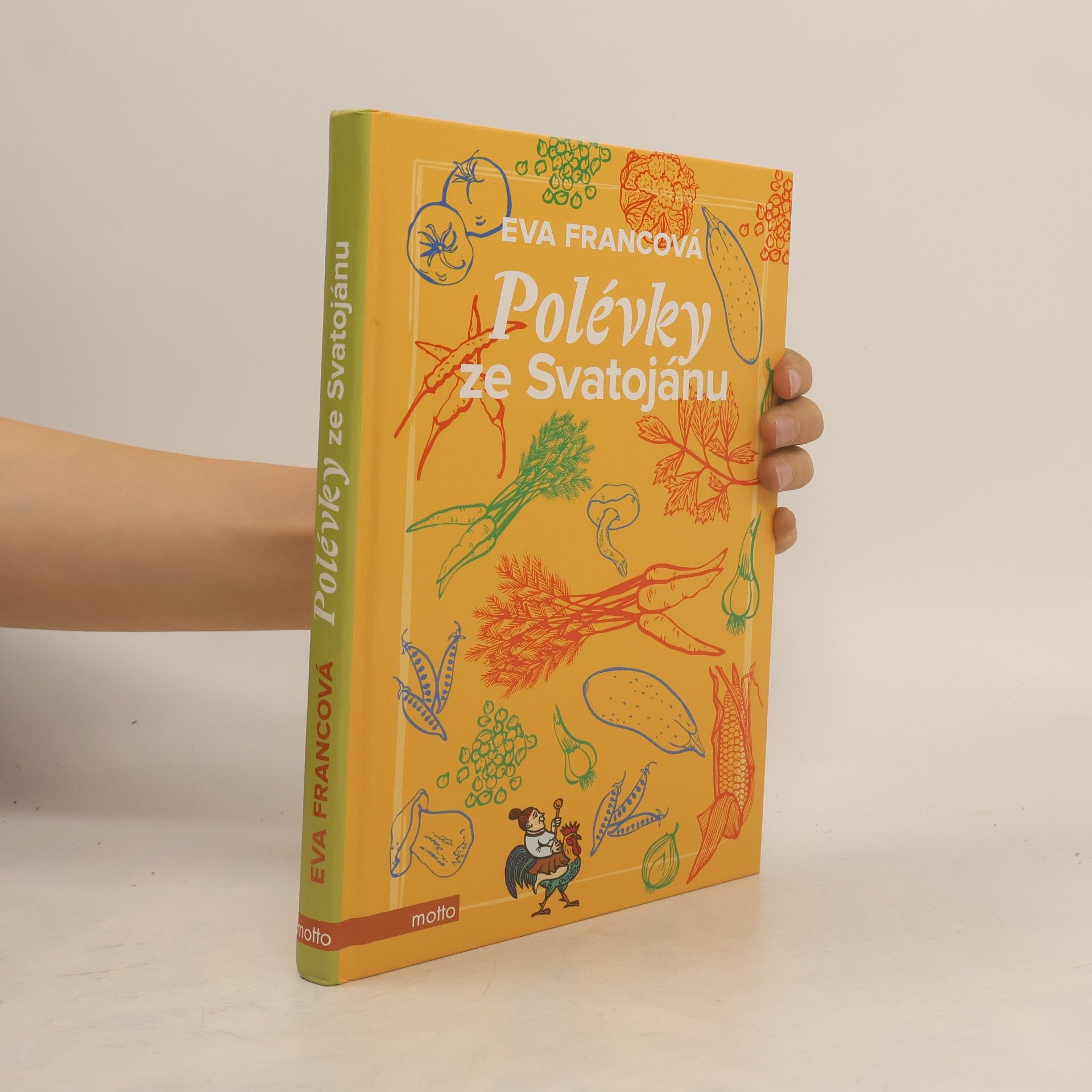 Eva Francová Polévky ze Svatojánu