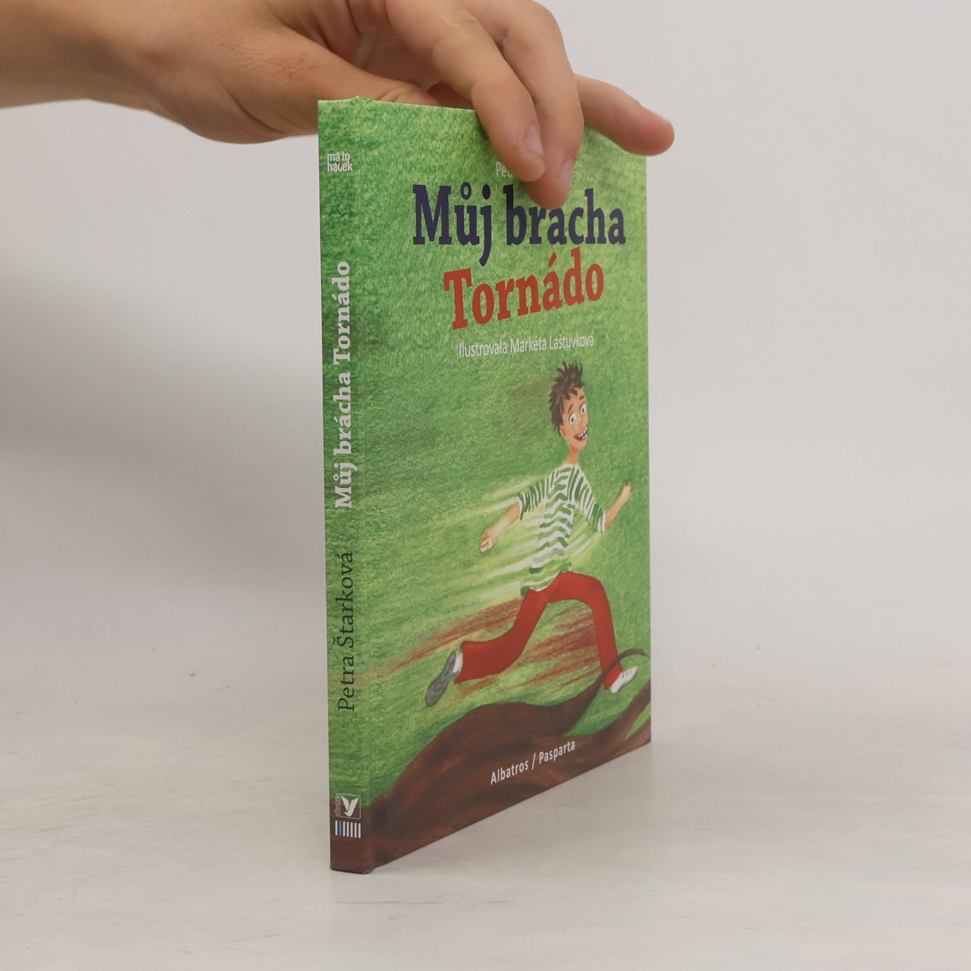 Petra Štarková Můj brácha Tornádo