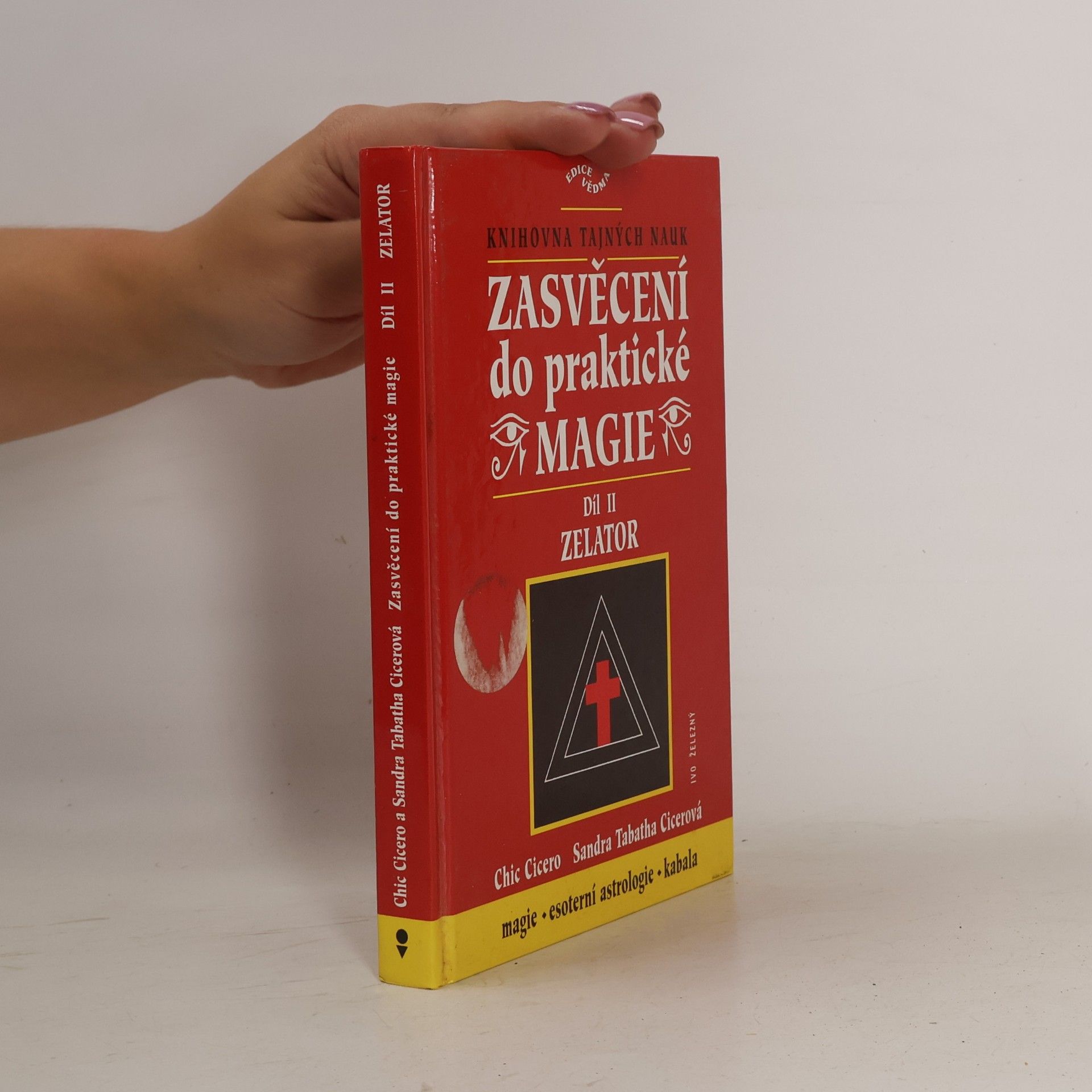 Zasvěcení do praktické magie, 2. díl - Zelator