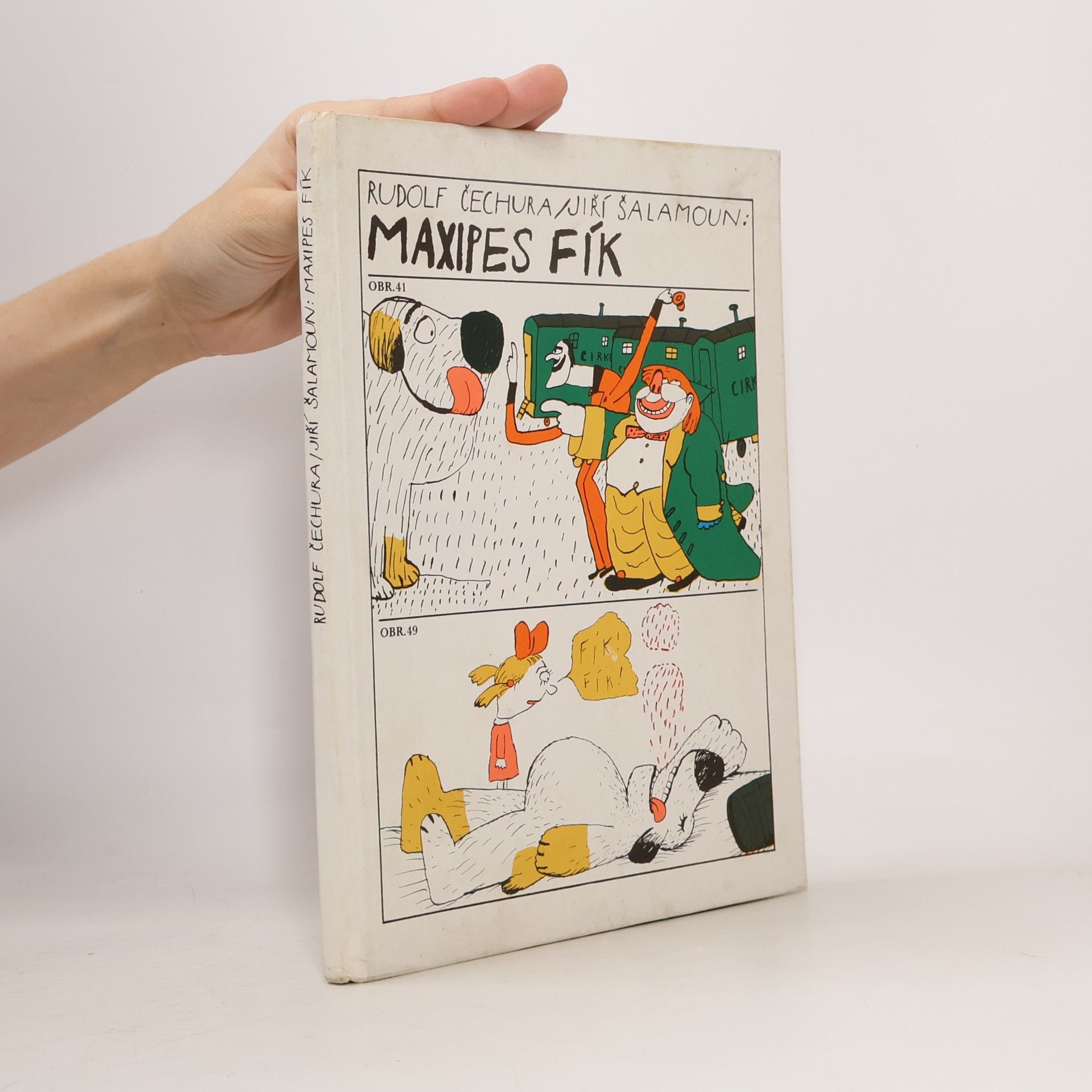Rudolf Čechura Maxipes Fík