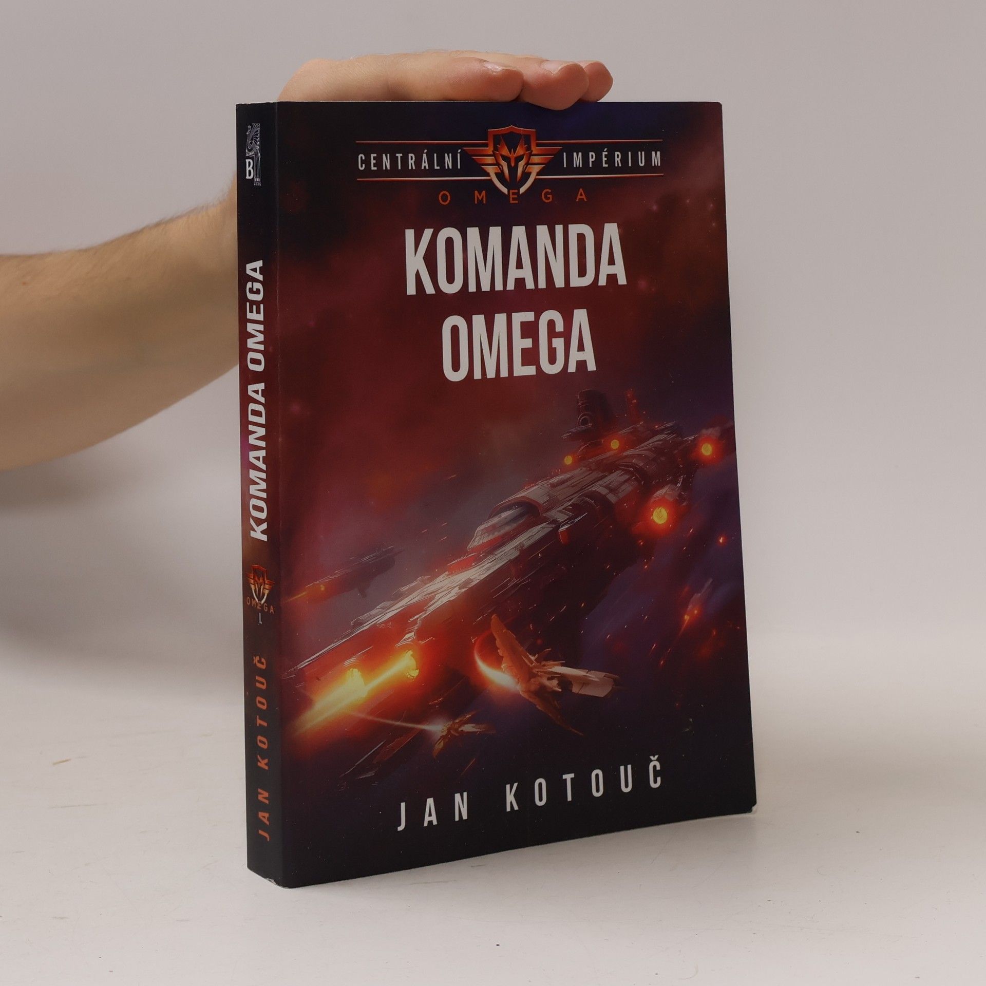 Jan Kotouč Komanda Omega (Centrální impérium: Omega 1)