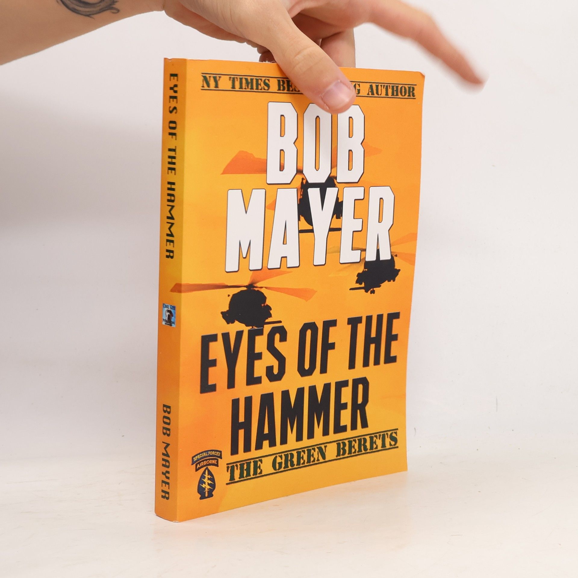 Bob Mayer The Green Berets: Eyes of the Hammer