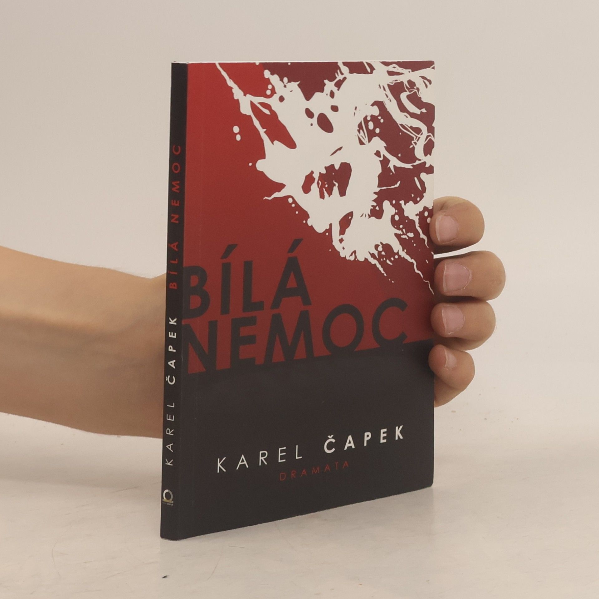 Karel Čapek Bílá nemoc