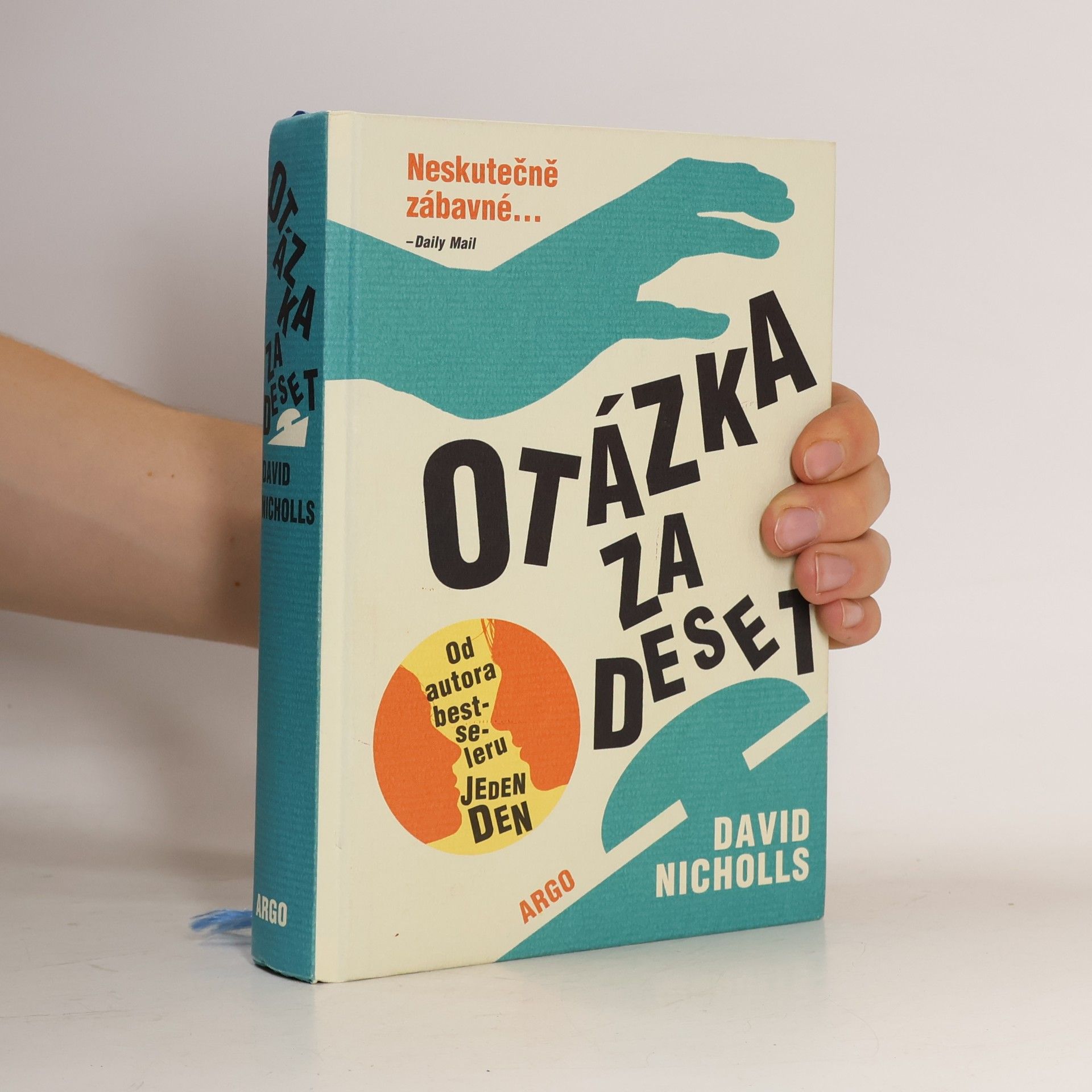 David Nicholls Otázka za deset