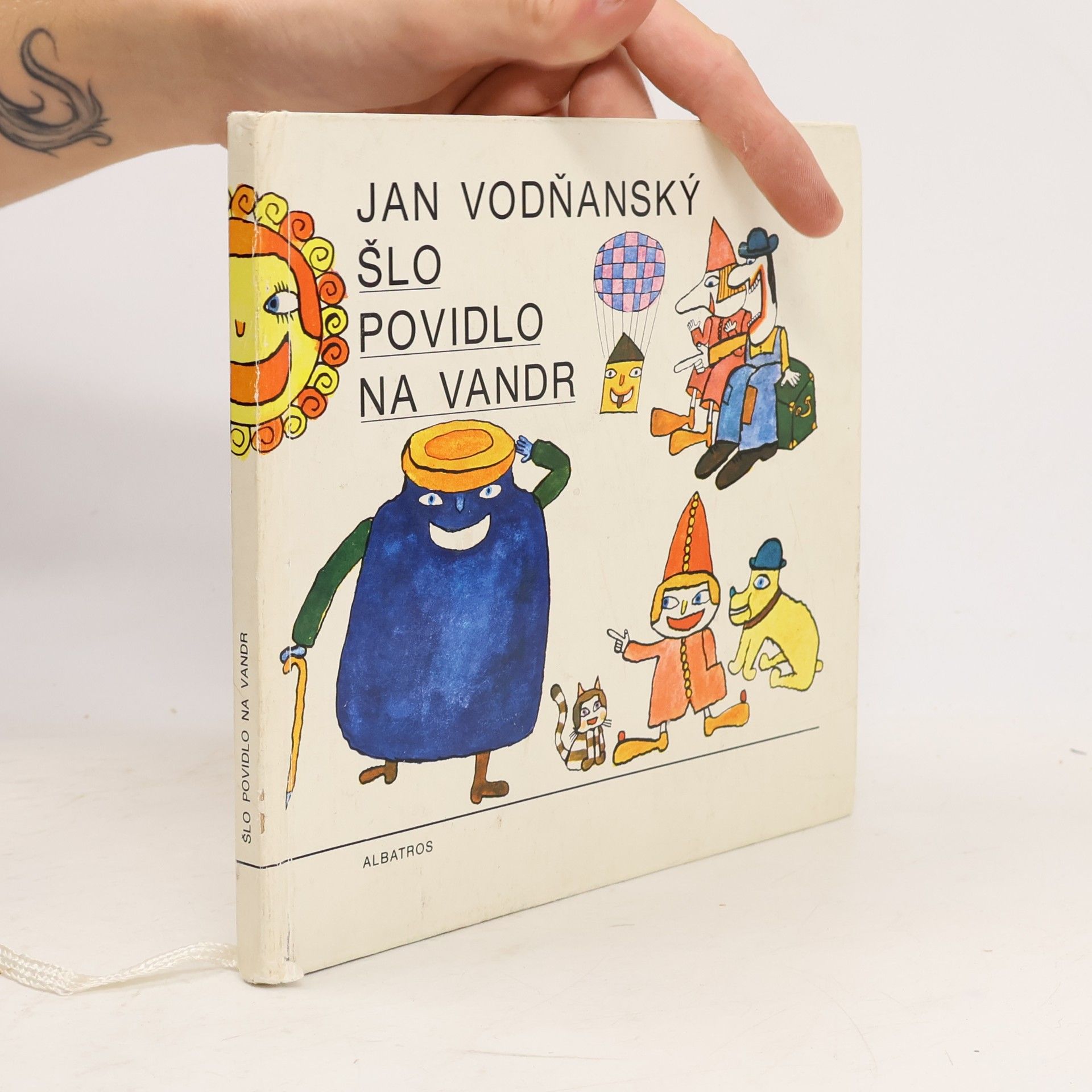 Jan Vodňanský Šlo povidlo na vandr